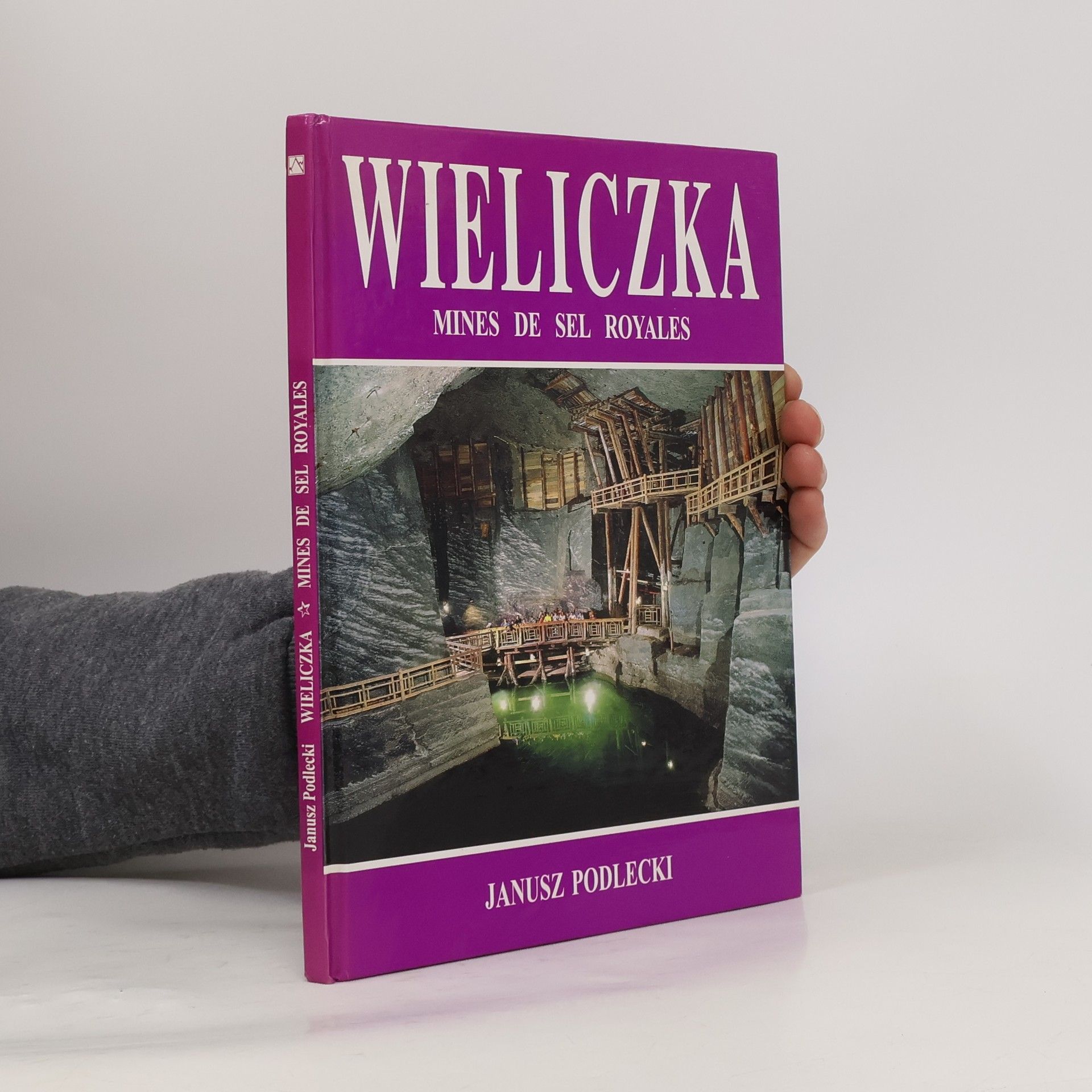 Janusz Podlecki Wieliczka. Mines de Sel Royales