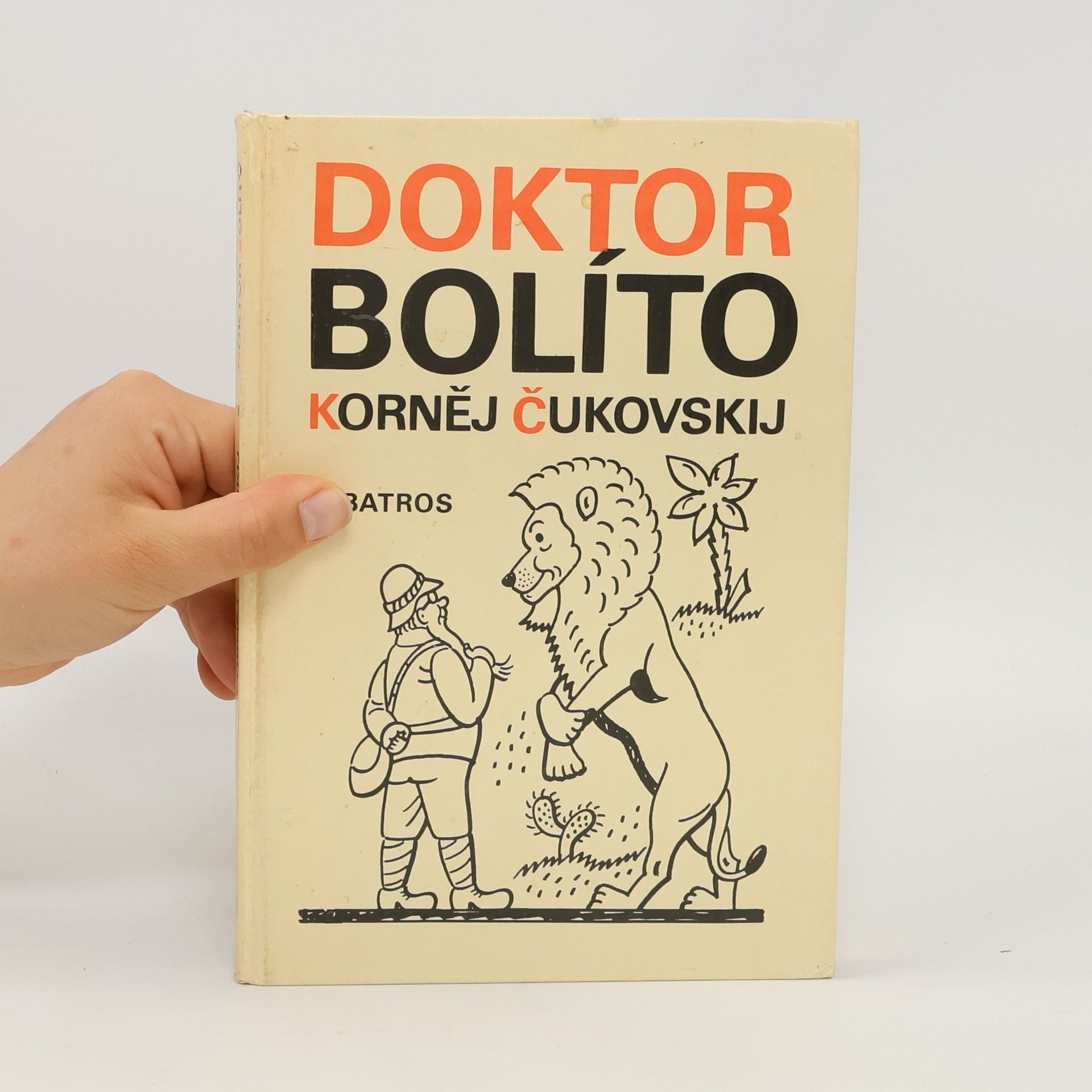 Kornej Ivanovič Čukovskij Doktor Bolíto