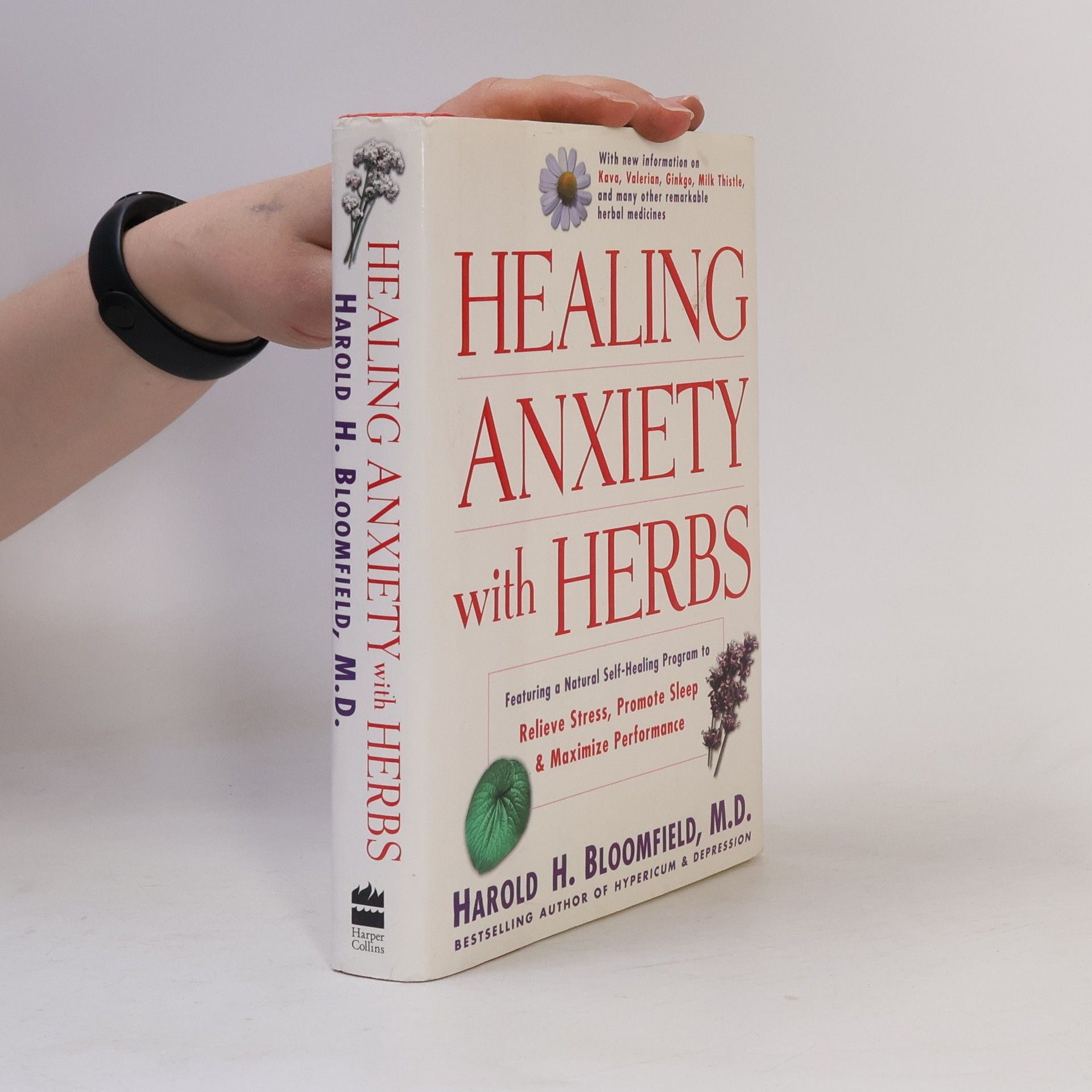 Harold H. Bloomfield Healing Anxiety With Herbs