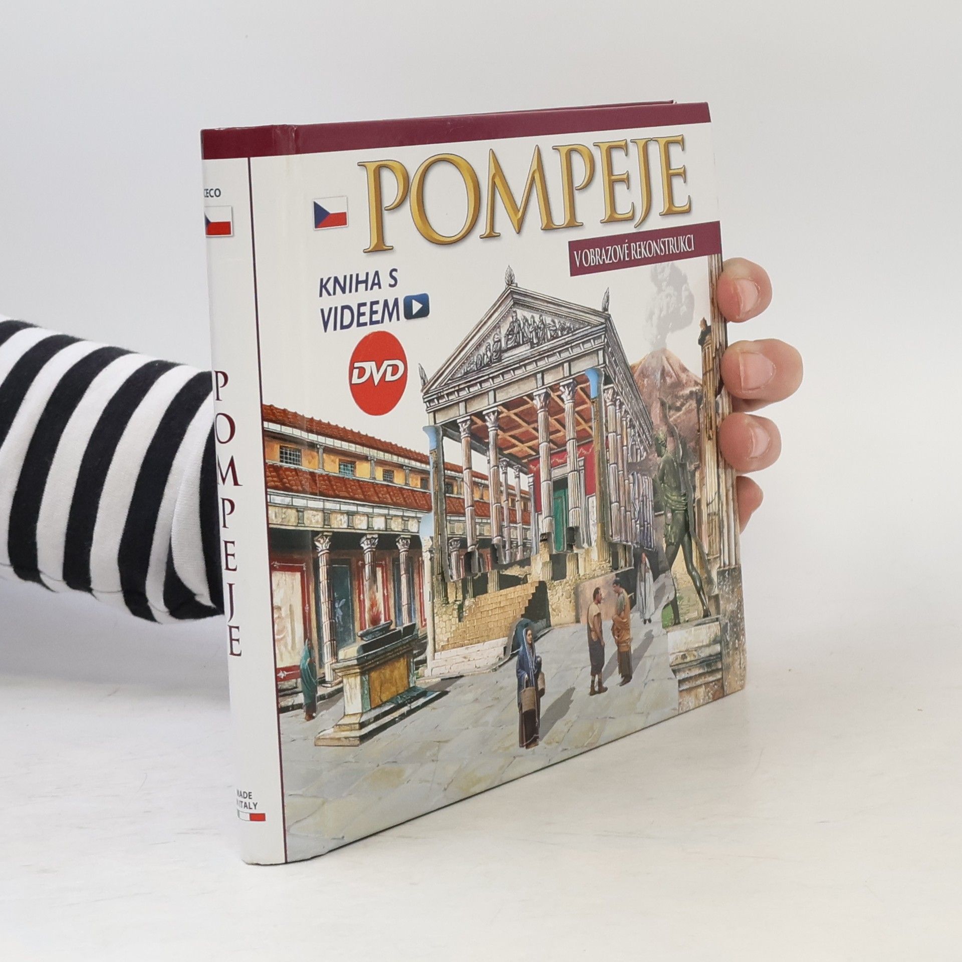 Autorenkollektiv Pompeje : Zázraky a tajemství pohřbeného města