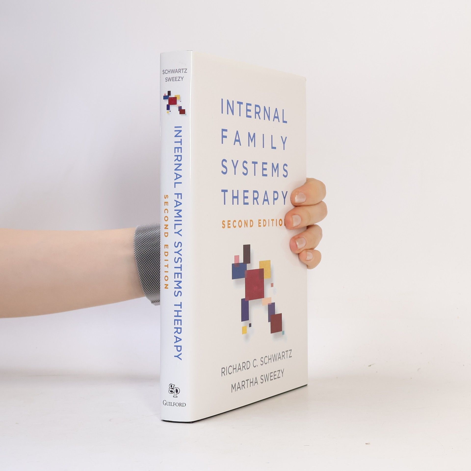 Richard C. Schwartz Internal Family Systems Therapy