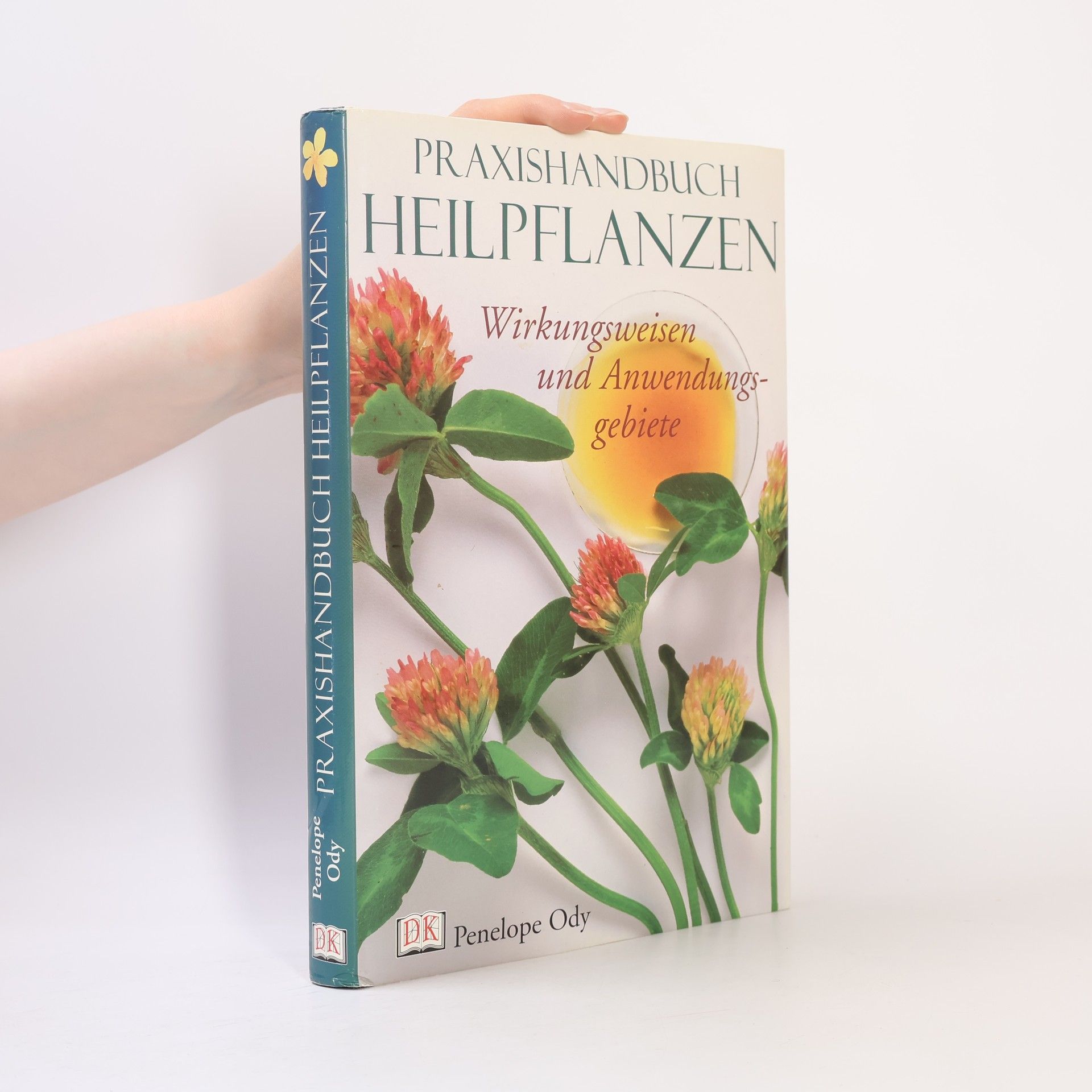 Pénélope Ody Praxishandbuch Heilpflanzen