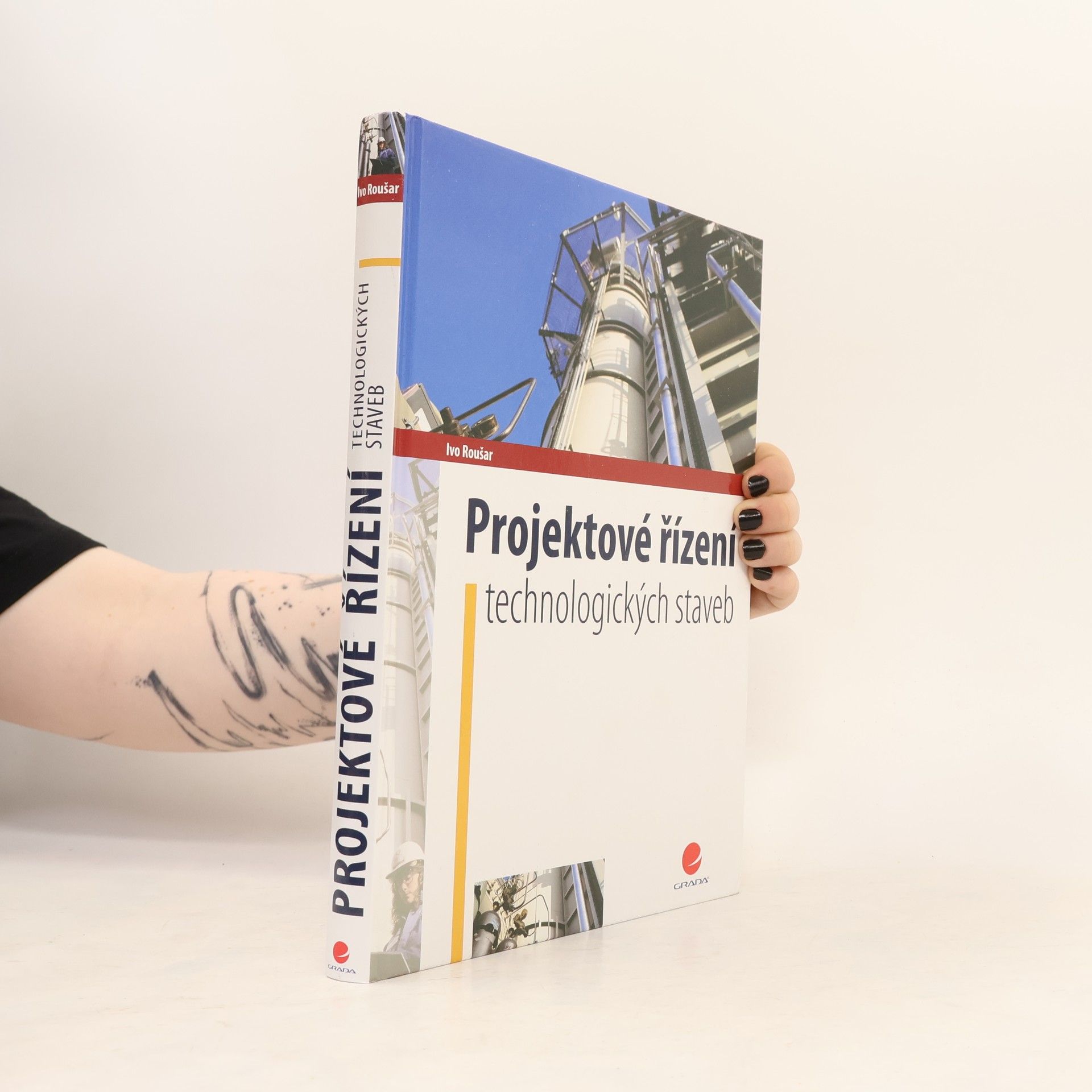 Ivo Roušar Projektové řízení technologických staveb