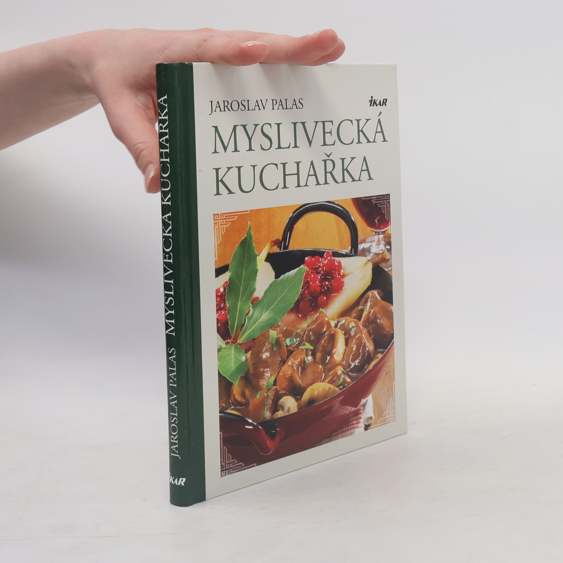 Jaroslav Palas Myslivecká kuchařka
