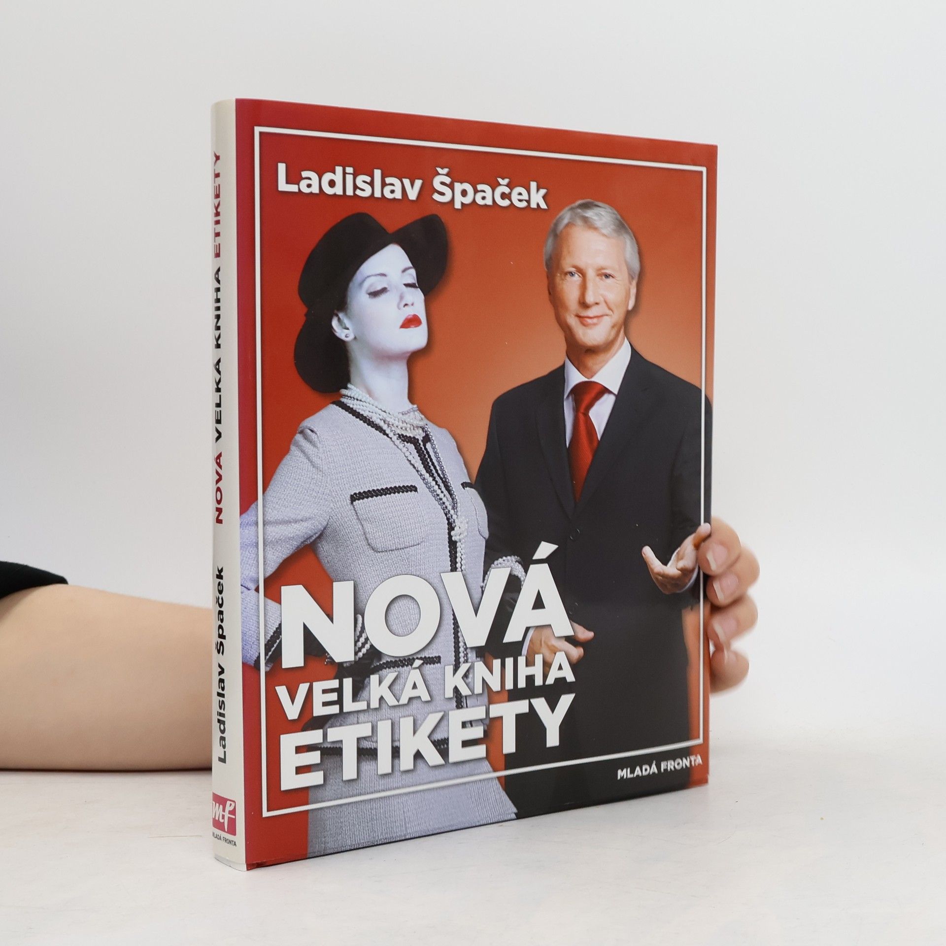Ladislav Špaček Nová velká kniha etikety