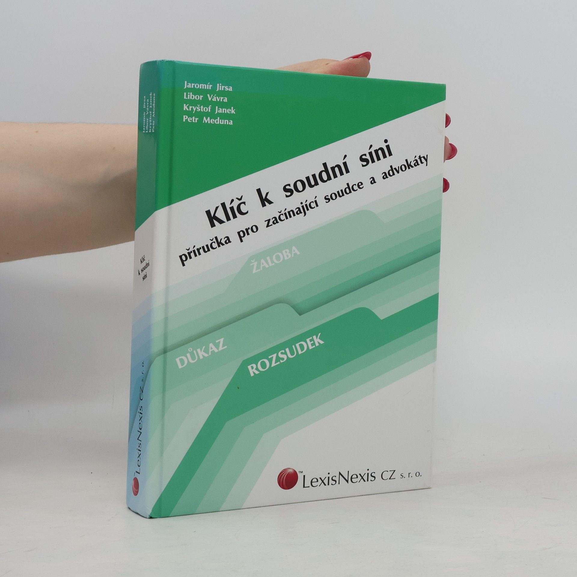 Jaromír Jirsa Klíč k soudní síni