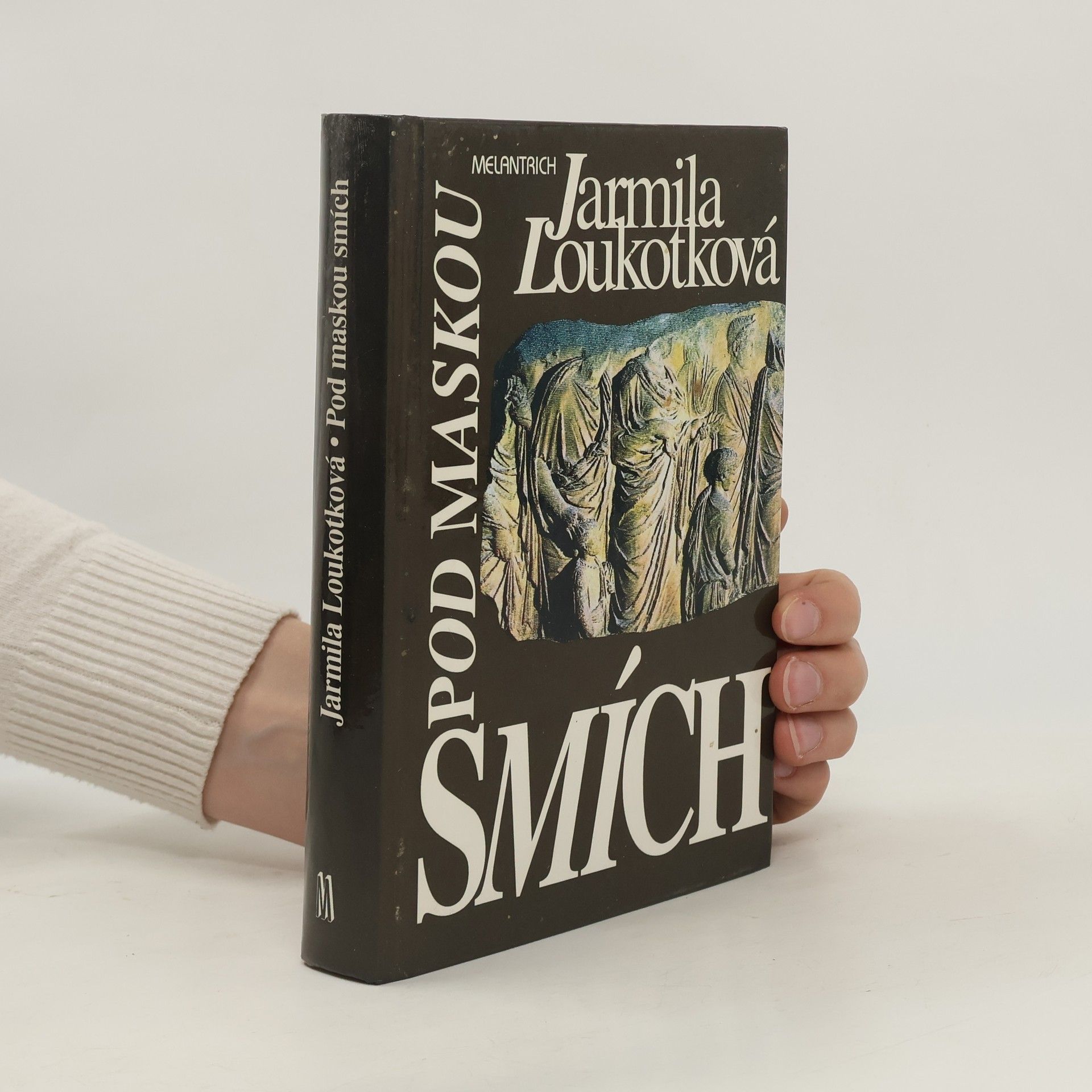 Jarmila Loukotková Pod maskou smích