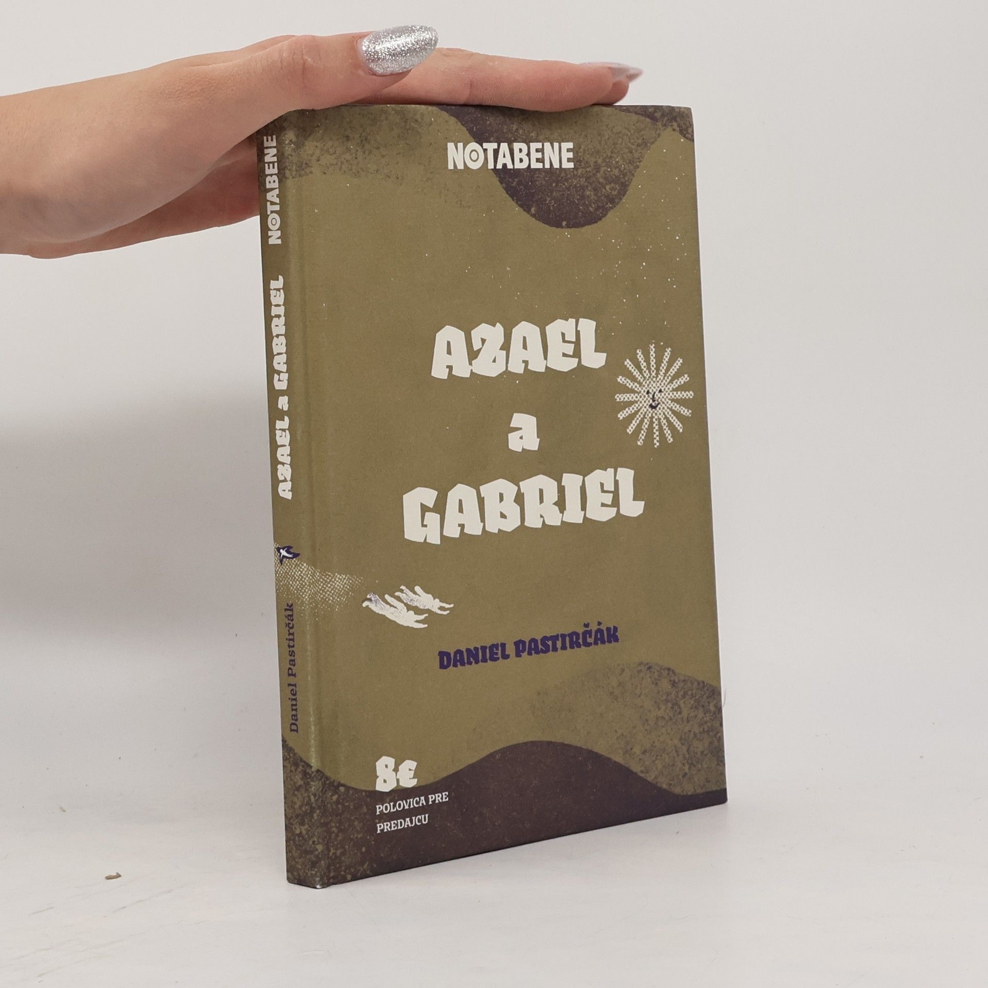 Daniel Pastirčák Azael a Gabriel