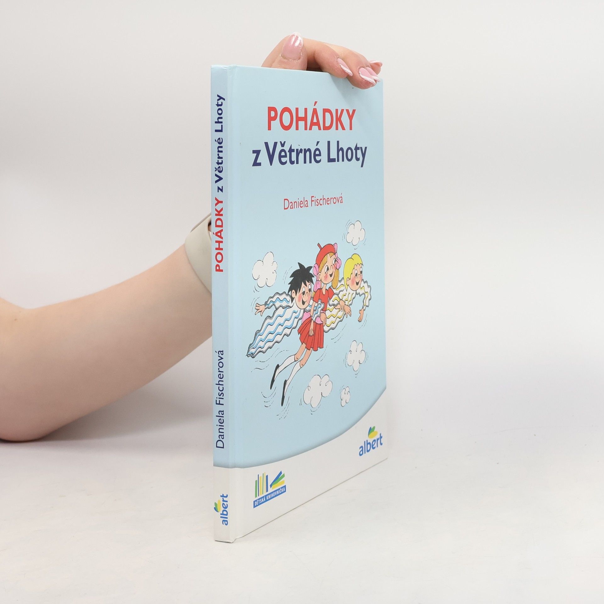 Daniela Fischer Pohádky z Větrné Lhoty