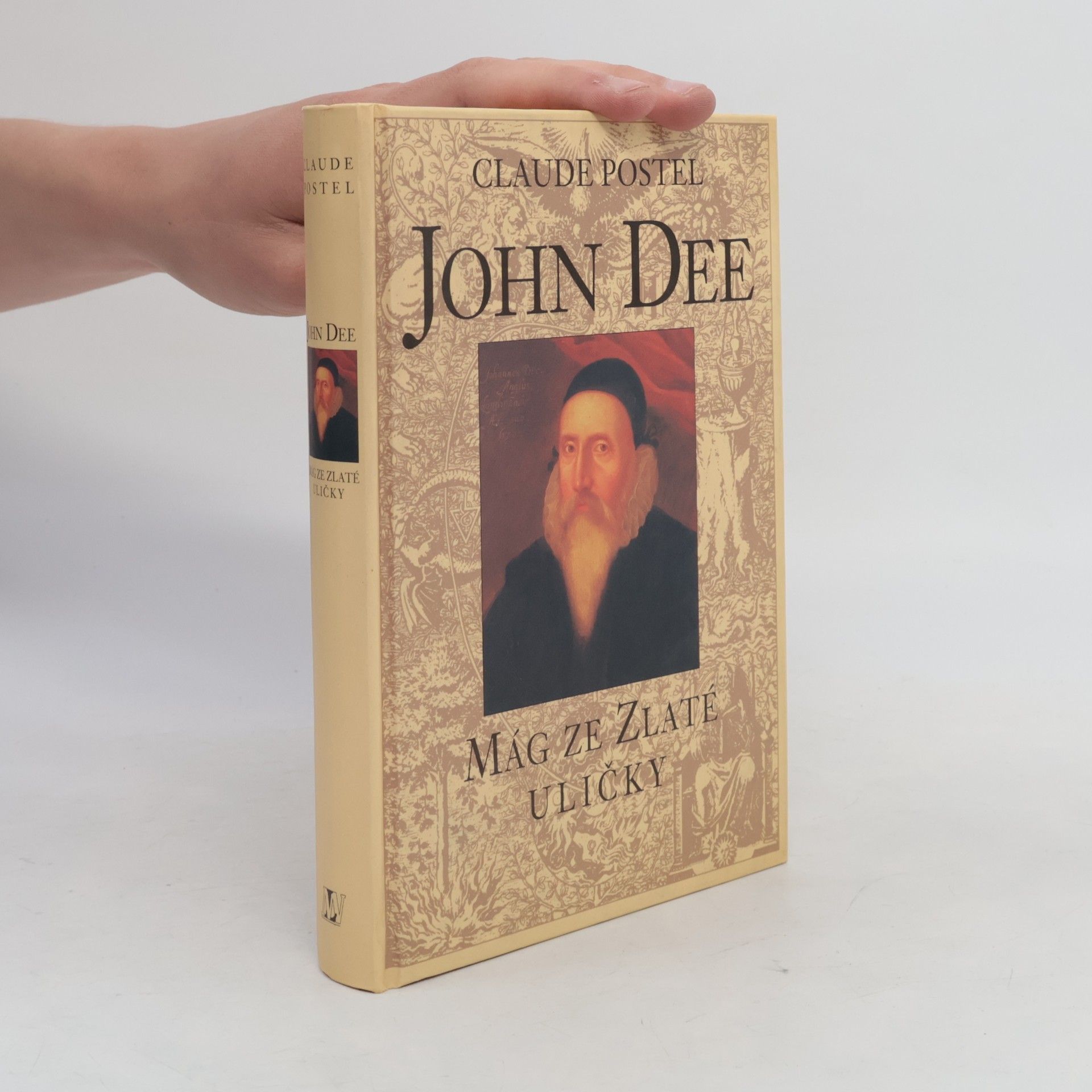 Claude Postel John Dee: Mág ze Zlaté uličky