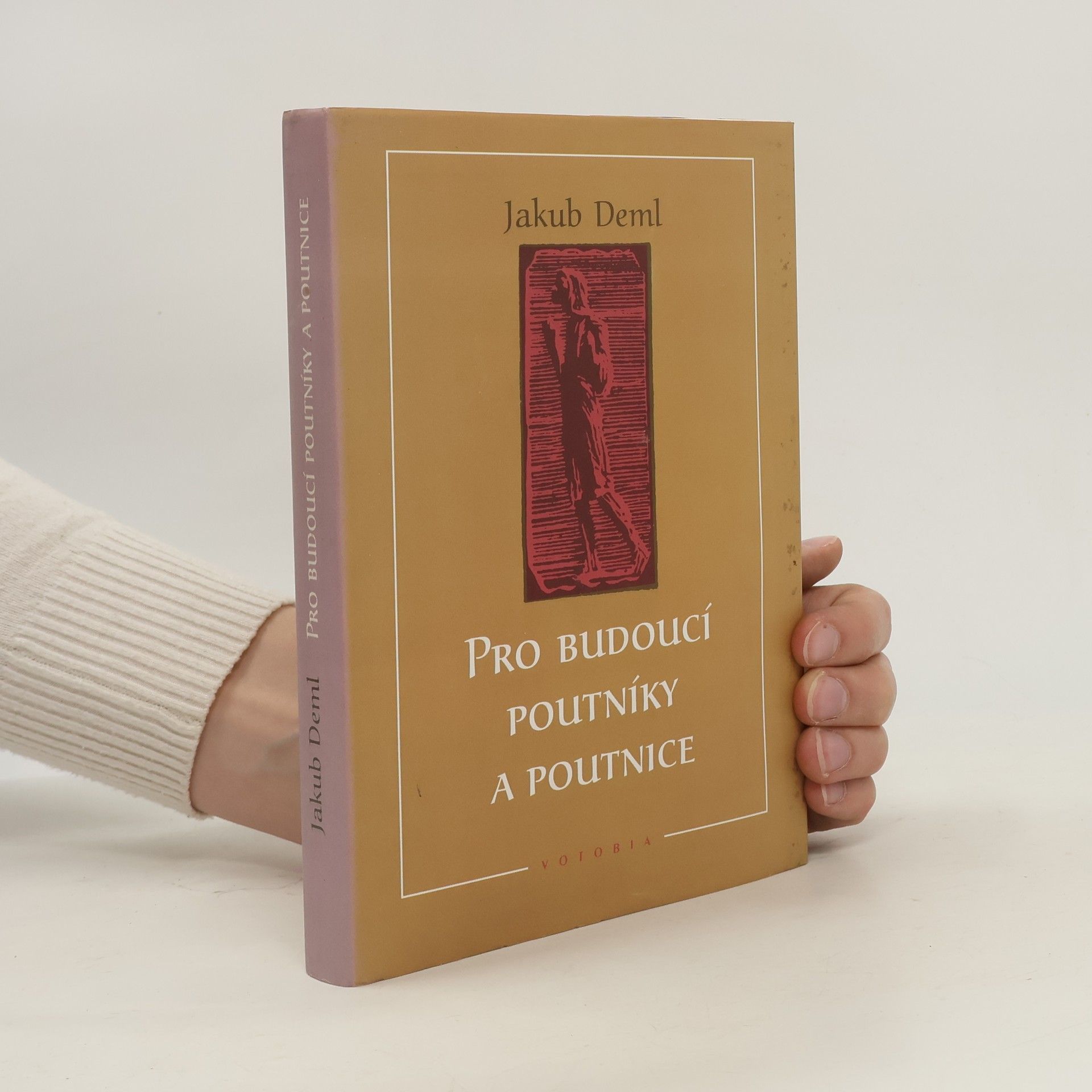 Petr Pustoryj Pro budoucí poutníky a poutnice