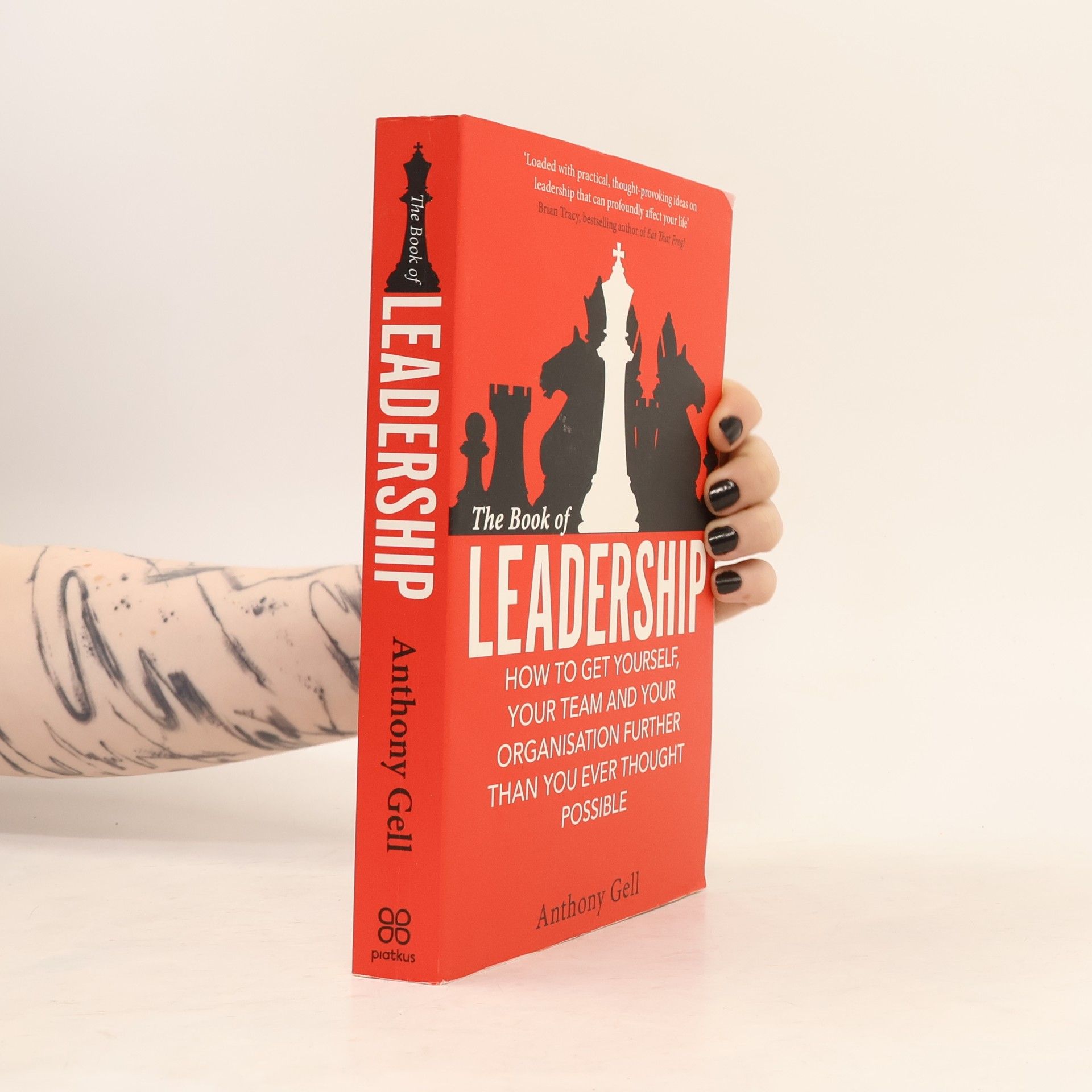Anthony Gell The Book of Leadership