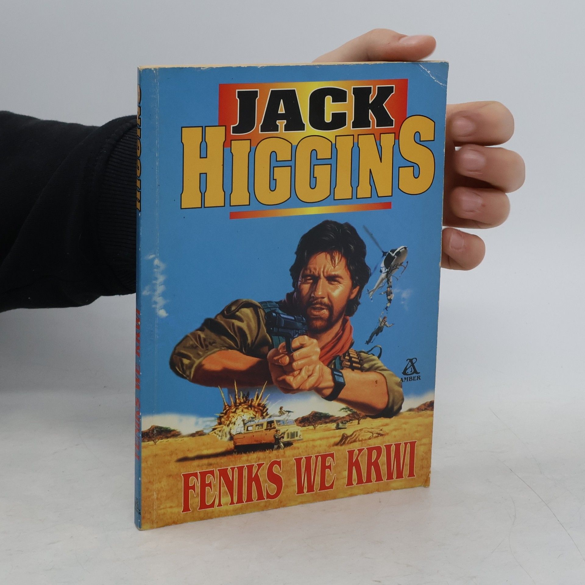 Jack Higgins Feniks we krwi