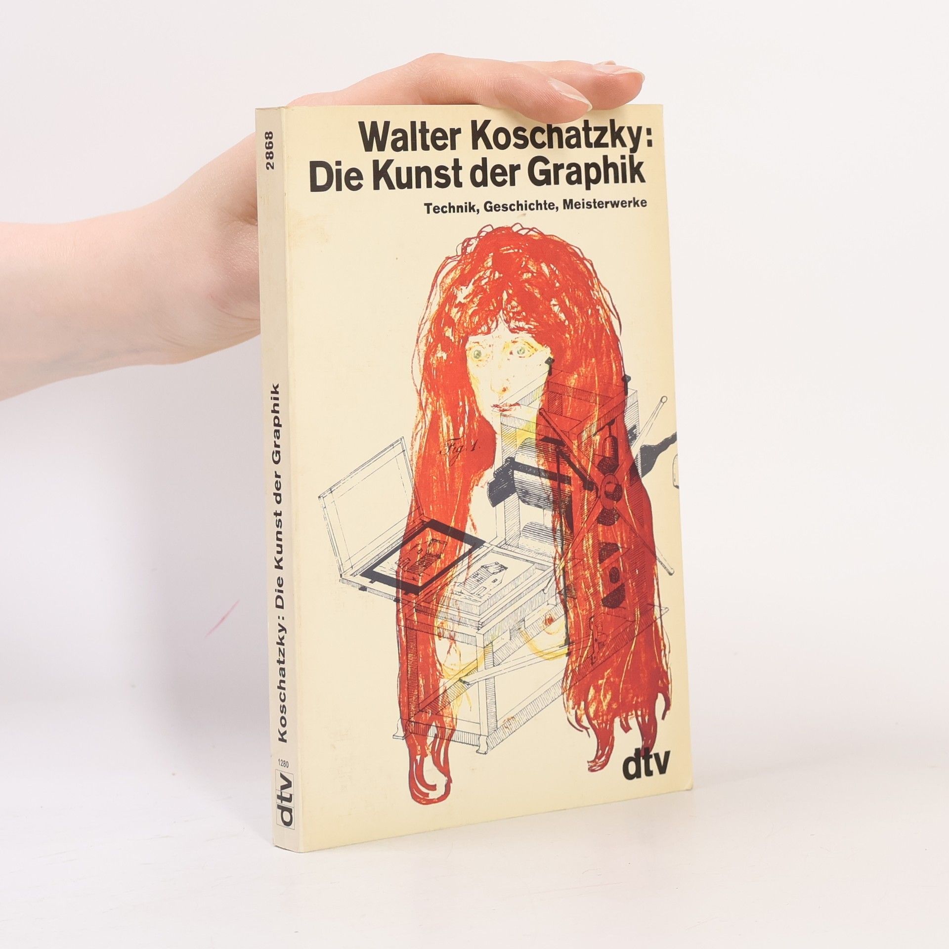 Walter Koschatzky Die Kunst der Graphik
