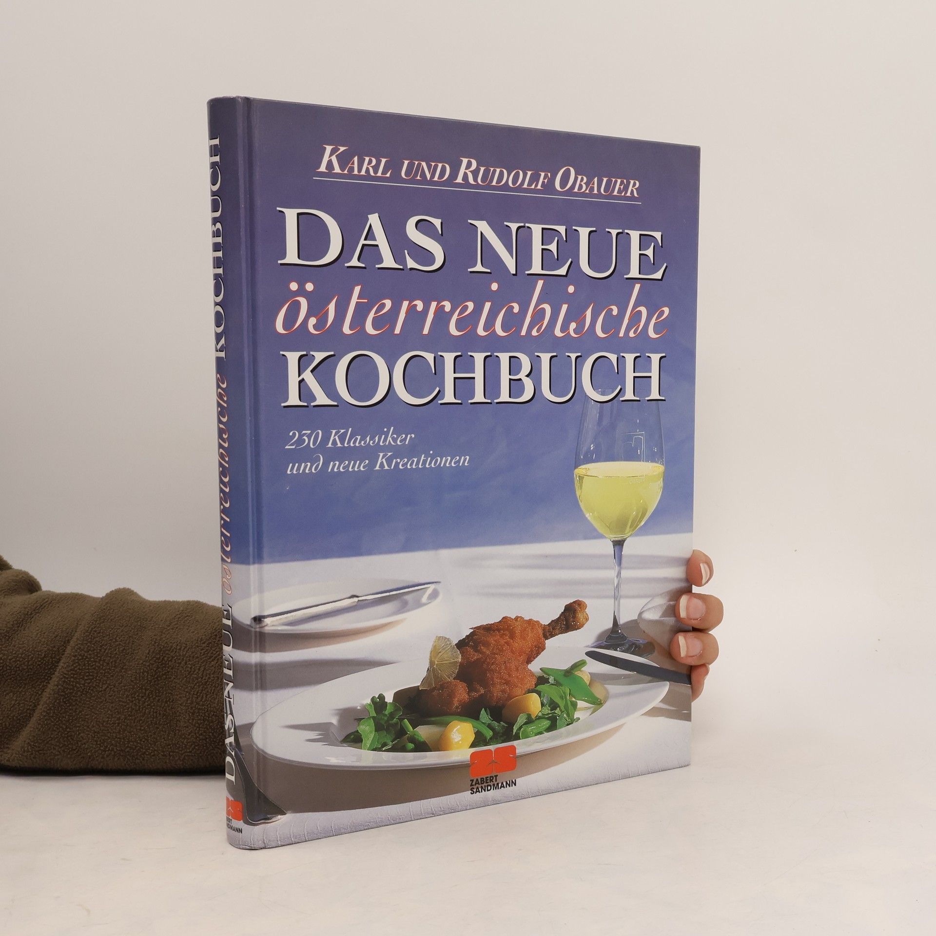 Rudolf Obauer Das neue österreichische Kochbuch