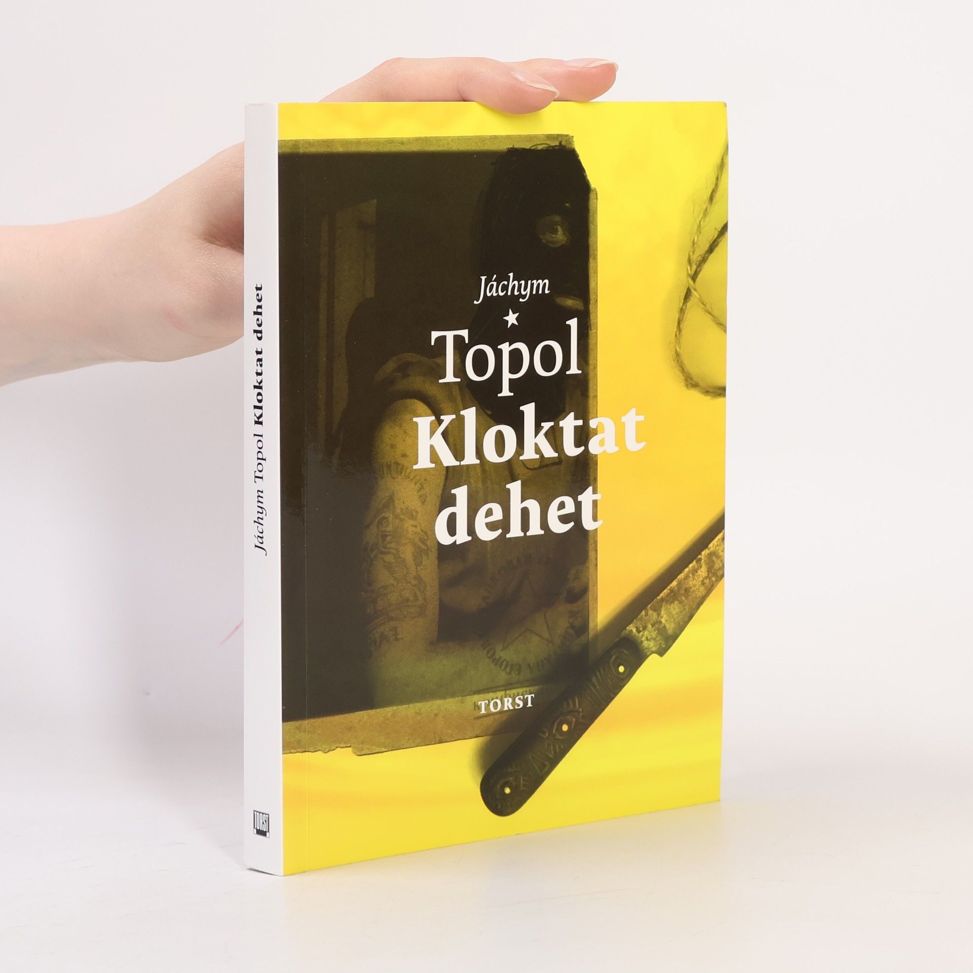 Jáchym Topol Kloktat dehet