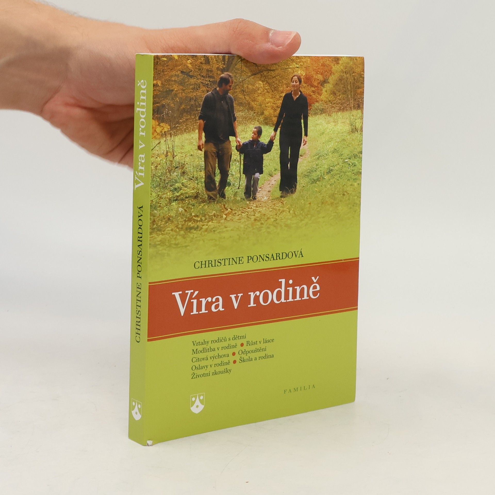 Christine Ponsard Víra v rodině