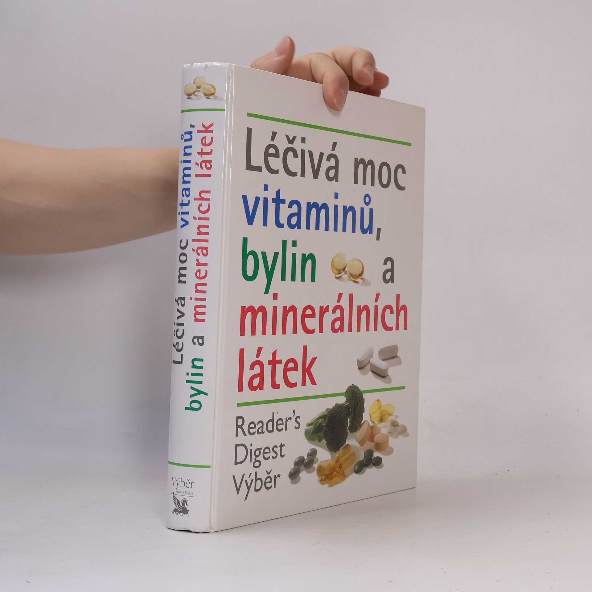 Jiří Kanta Léčivá moc vitaminů, bylin a minerálních látek