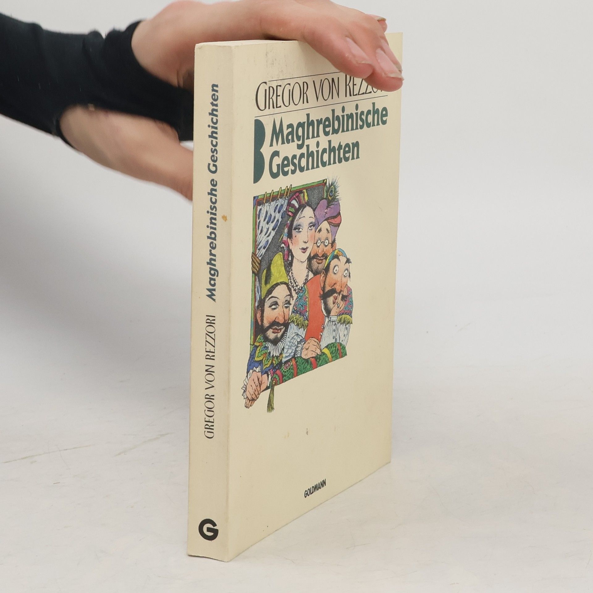 Gregor von Rezzori Maghrebinische Geschichten