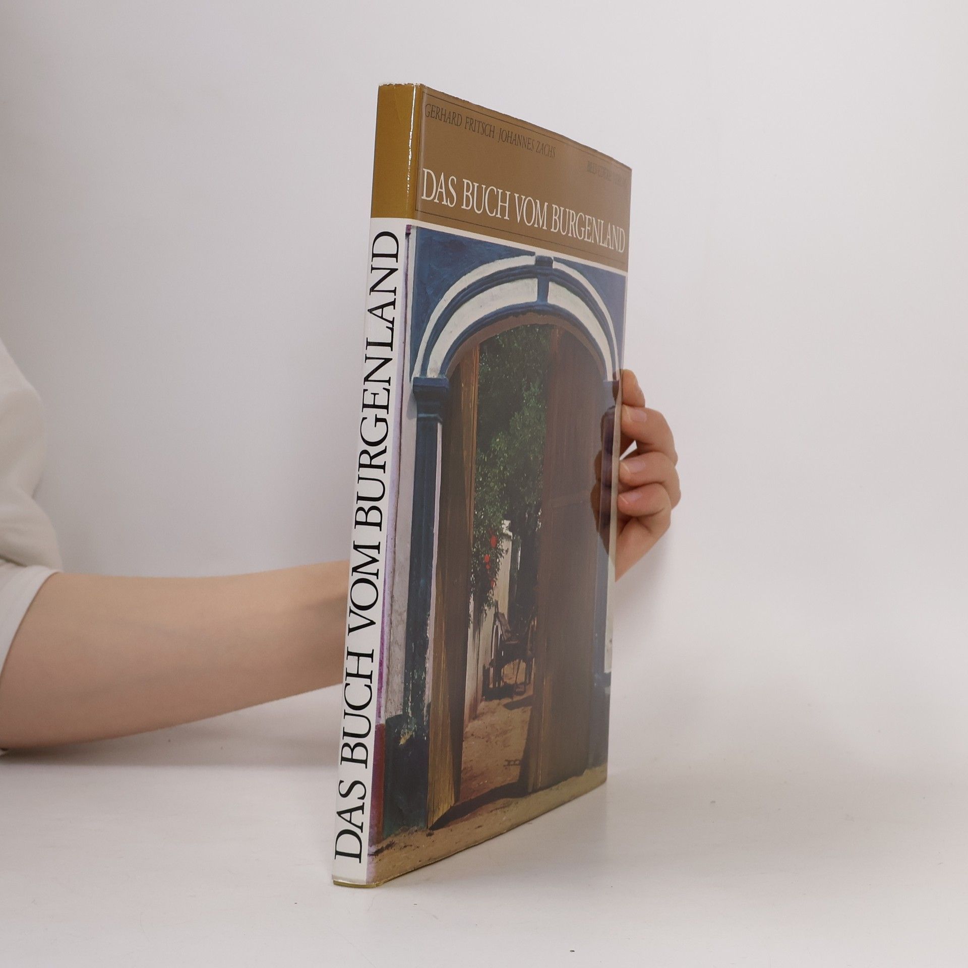 Johannes Zachs Das Buch vom Burgenland