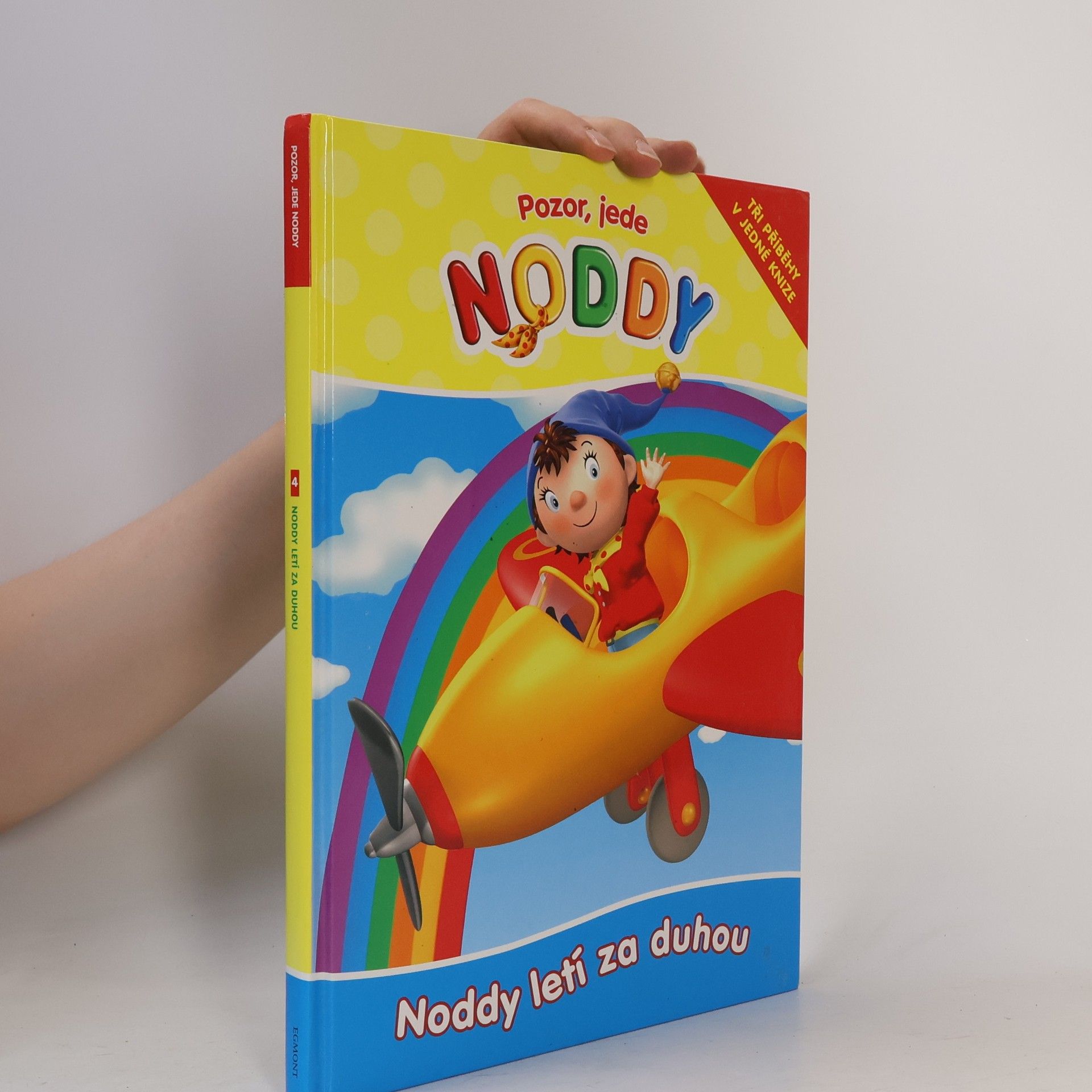 Jana Lebdušková Noddy letí za duhou : tři příběhy v jedné knize