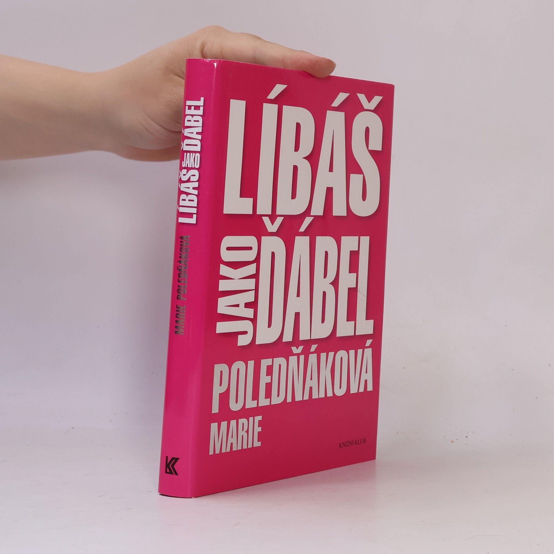 Marie Poledňáková Líbáš jako ďábel