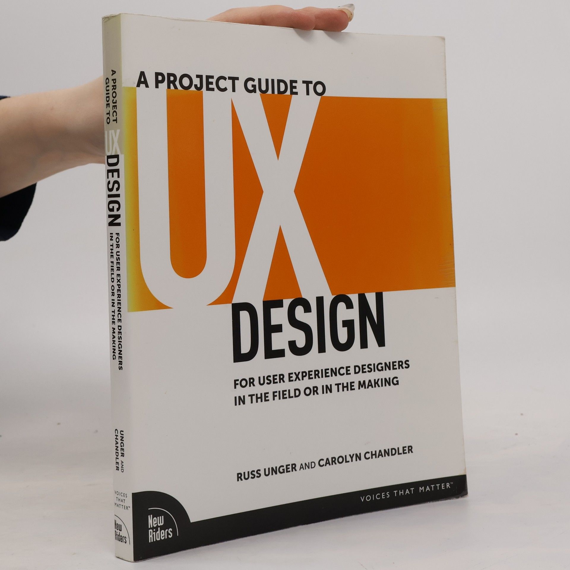 Carolyn Chandler A Project Guide to UX Design
