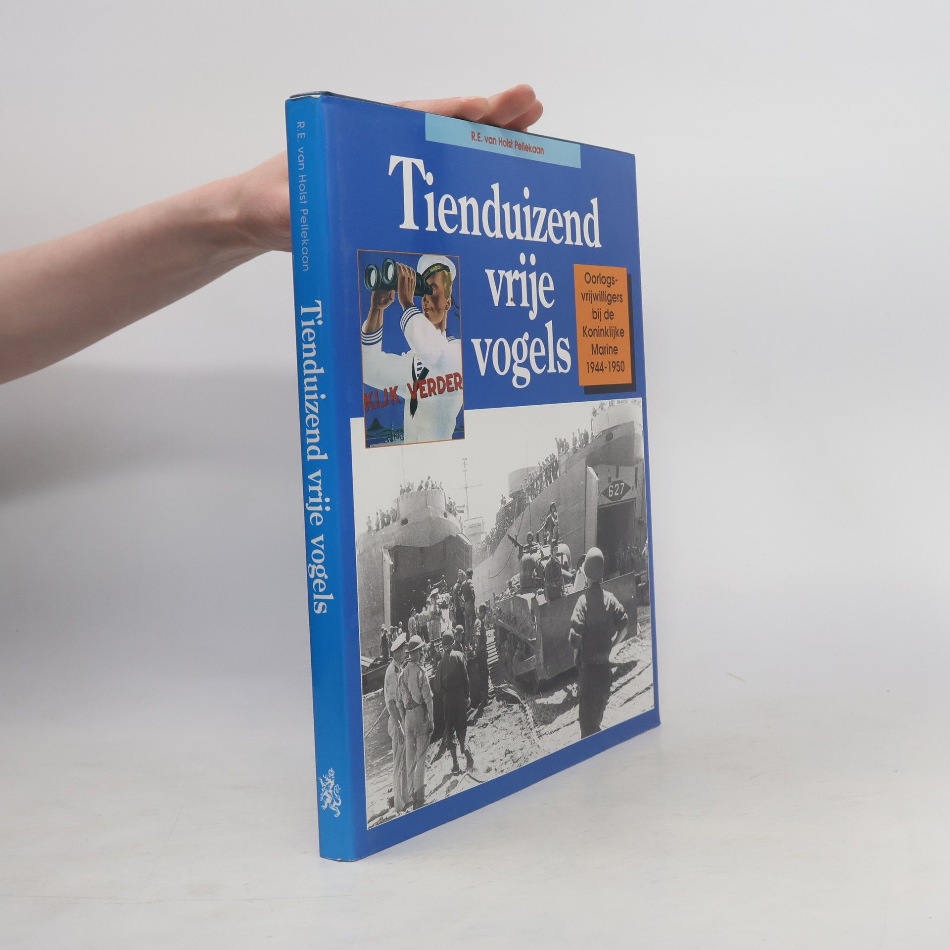 R. E. van Holst Pellekaan Tienduizend vrije vogels