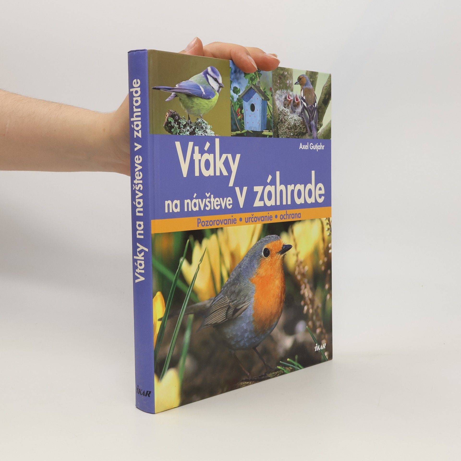 Axel Gutjahr Vtáky na návšteve v záhrade