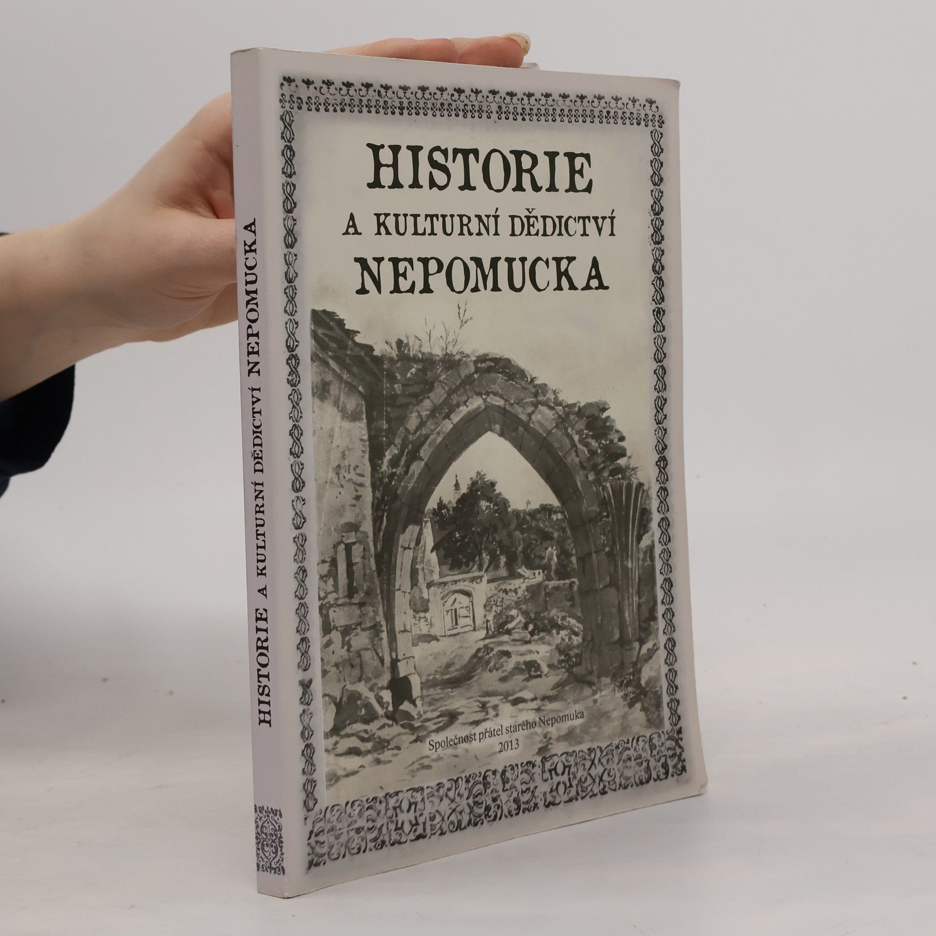 Pavel Kroupa Historie a kulturní dědictví Nepomucka