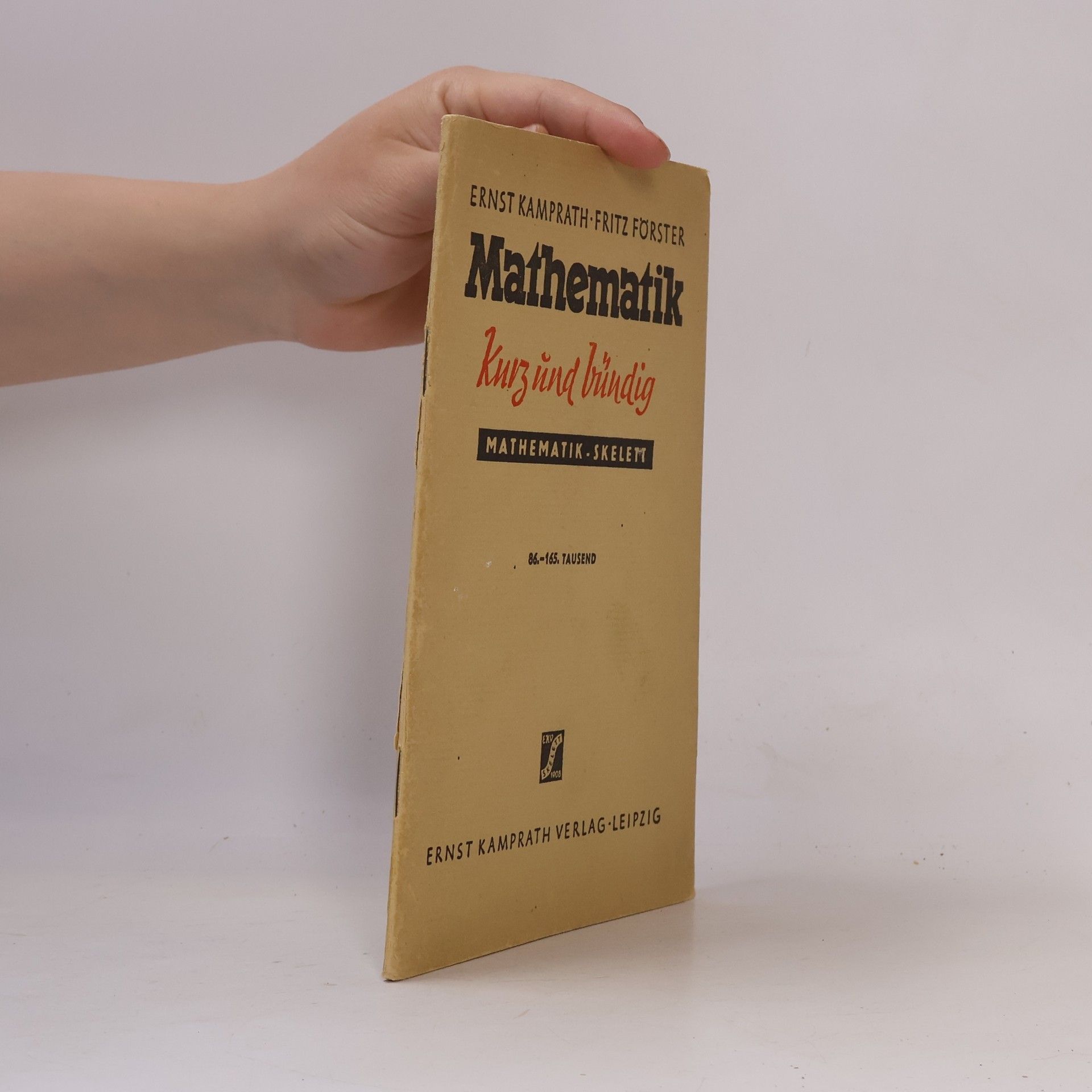 A. Haendel Mathematik Kurz und Bündig. Mathematik-Skelett