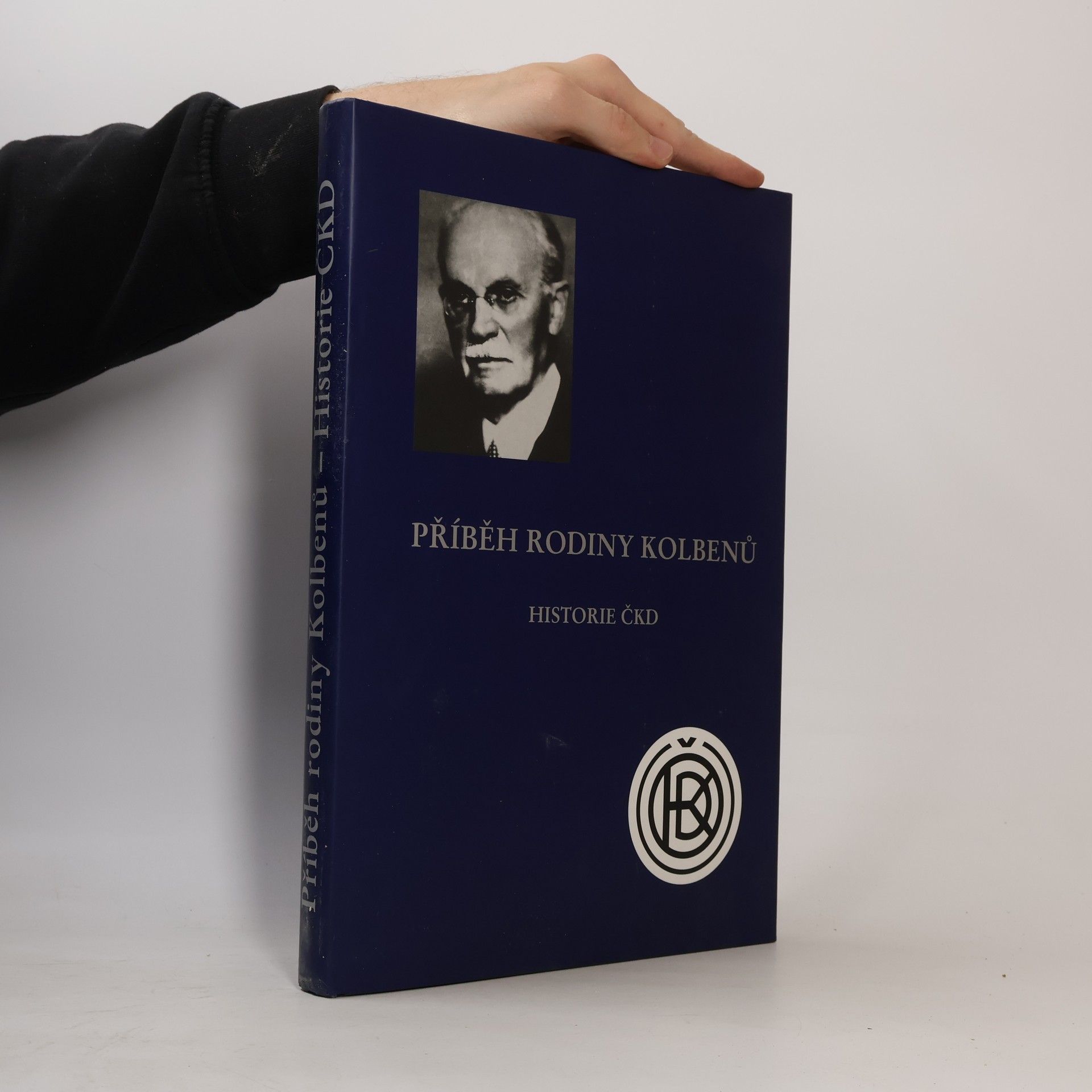 Jan Zahradník Havelka Příběh rodiny Kolbenů. Historie ČKD
