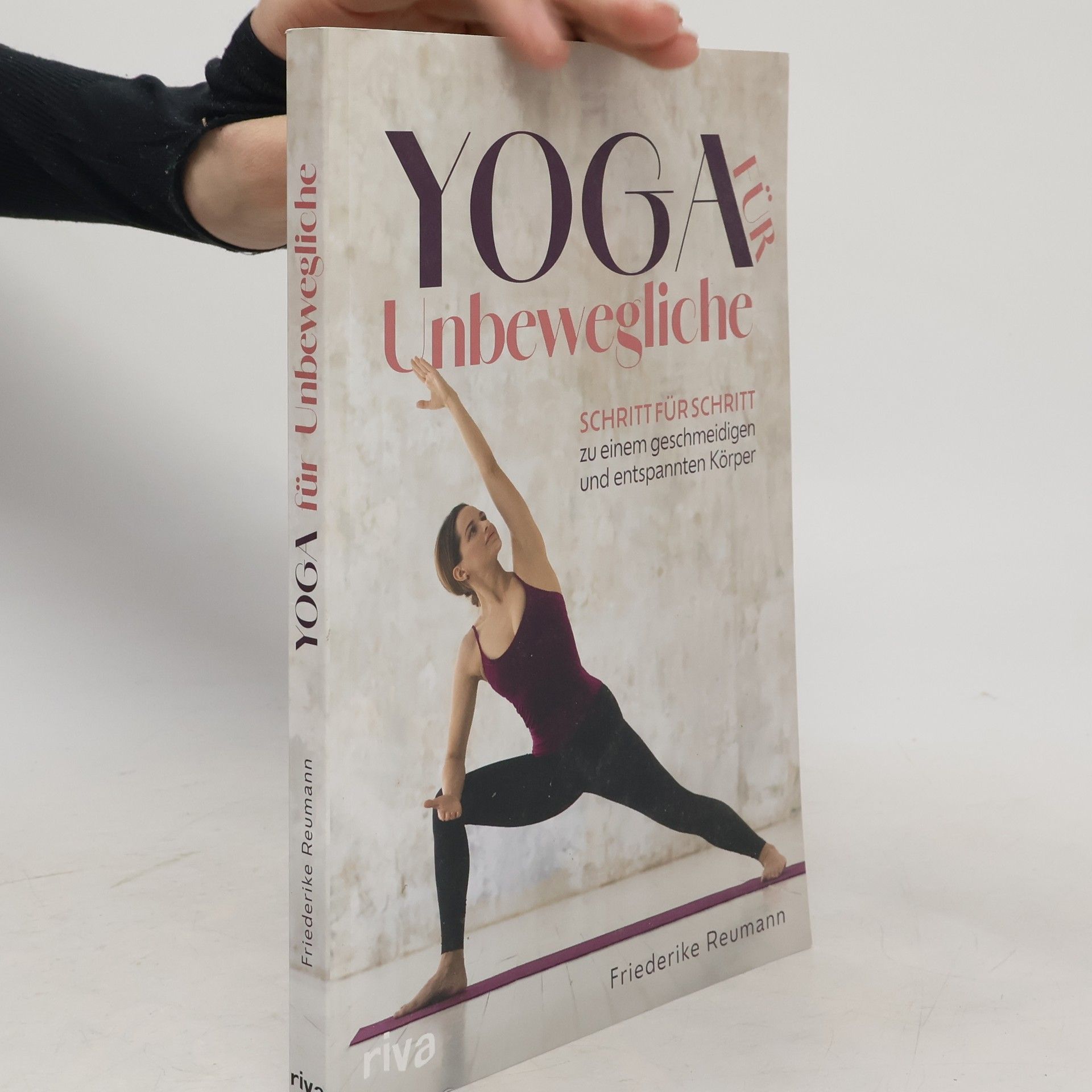 Friederike Reumann Yoga für Unbewegliche