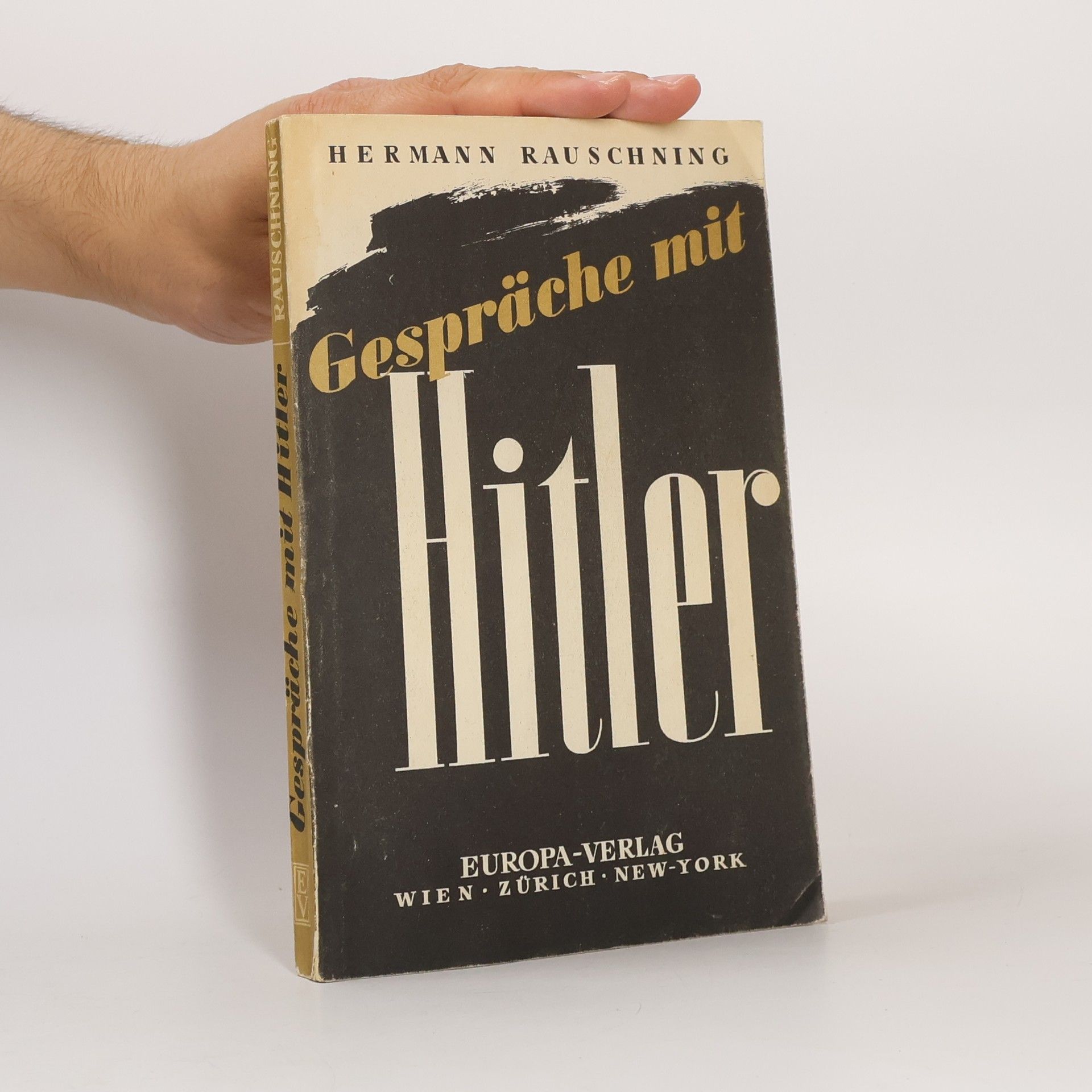Hermann Rauschning Gespräche mit Hitler
