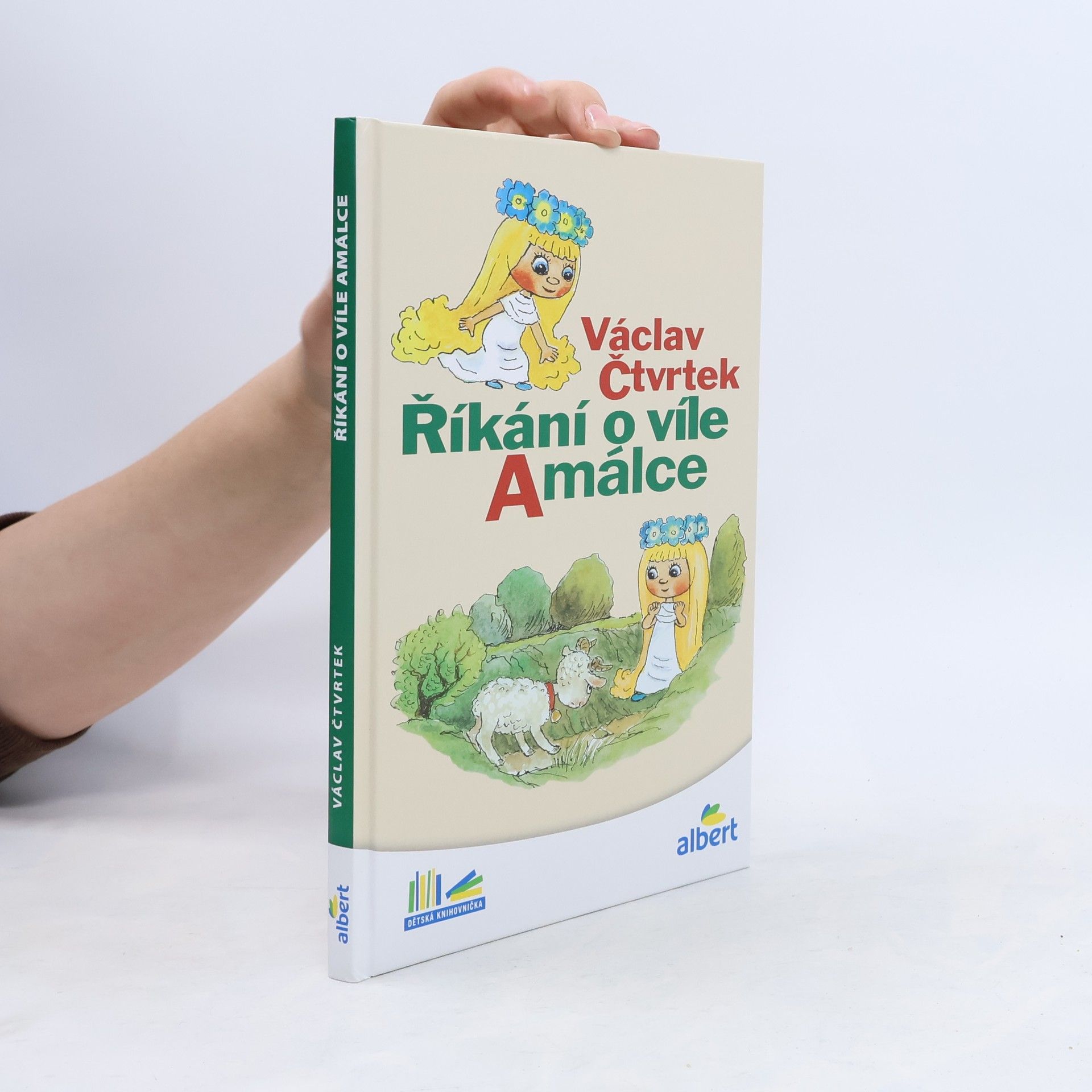 Václav Čtvrtek Říkání o víle Amálce