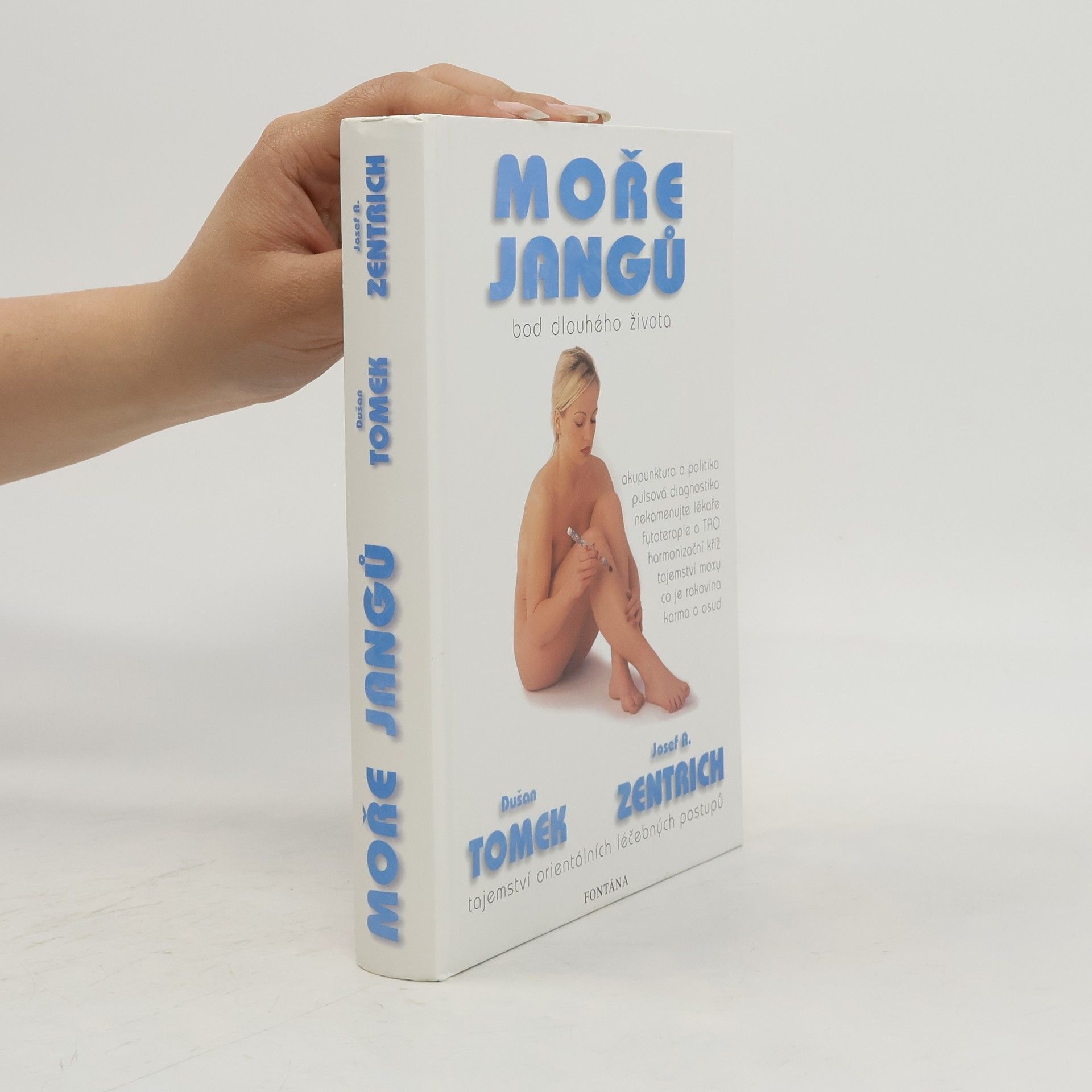 Dušan Tomek Moře Jangů. Bod dlouhého života