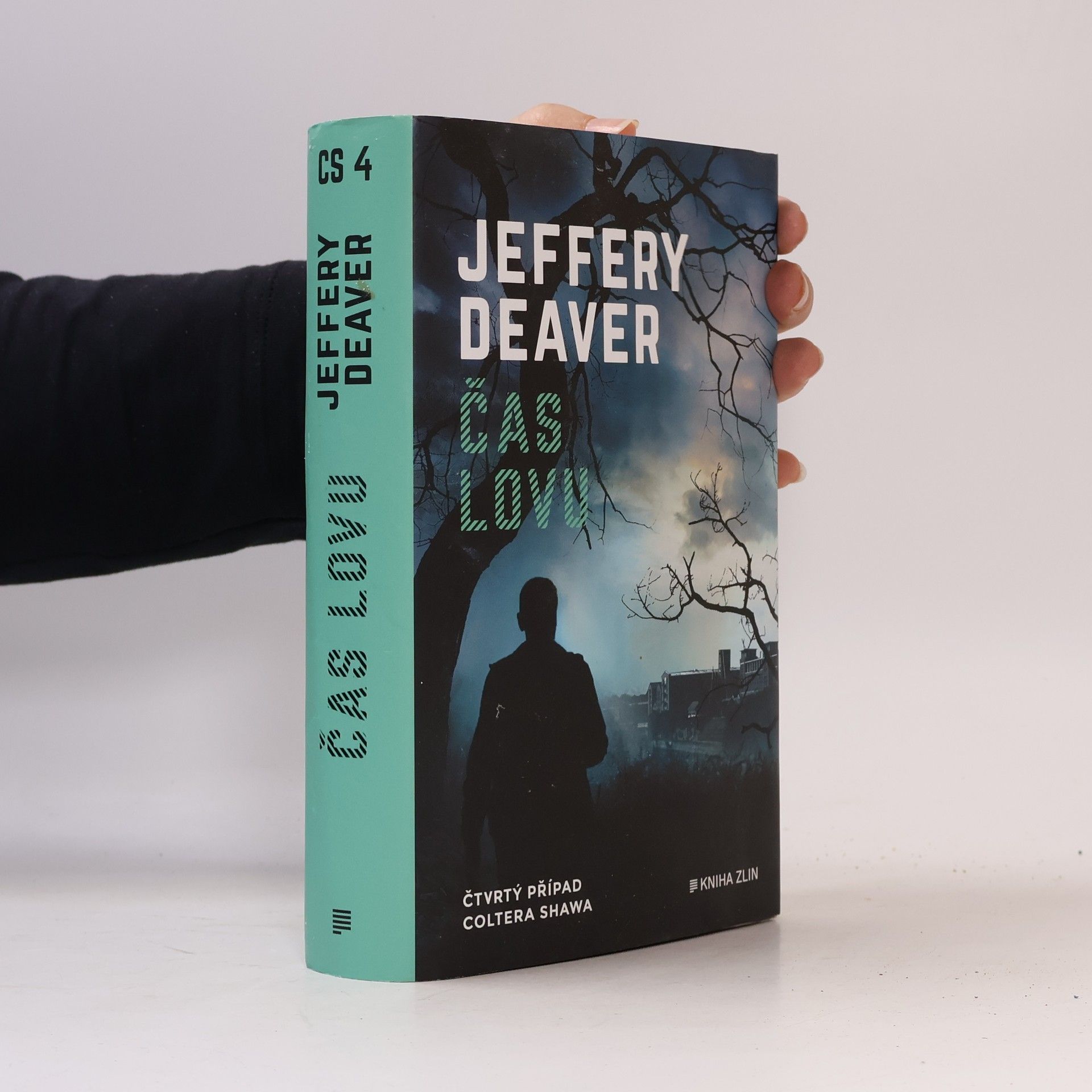 Jeffery Deaver Čas lovu : čtvrtý případ Coltera Shawa