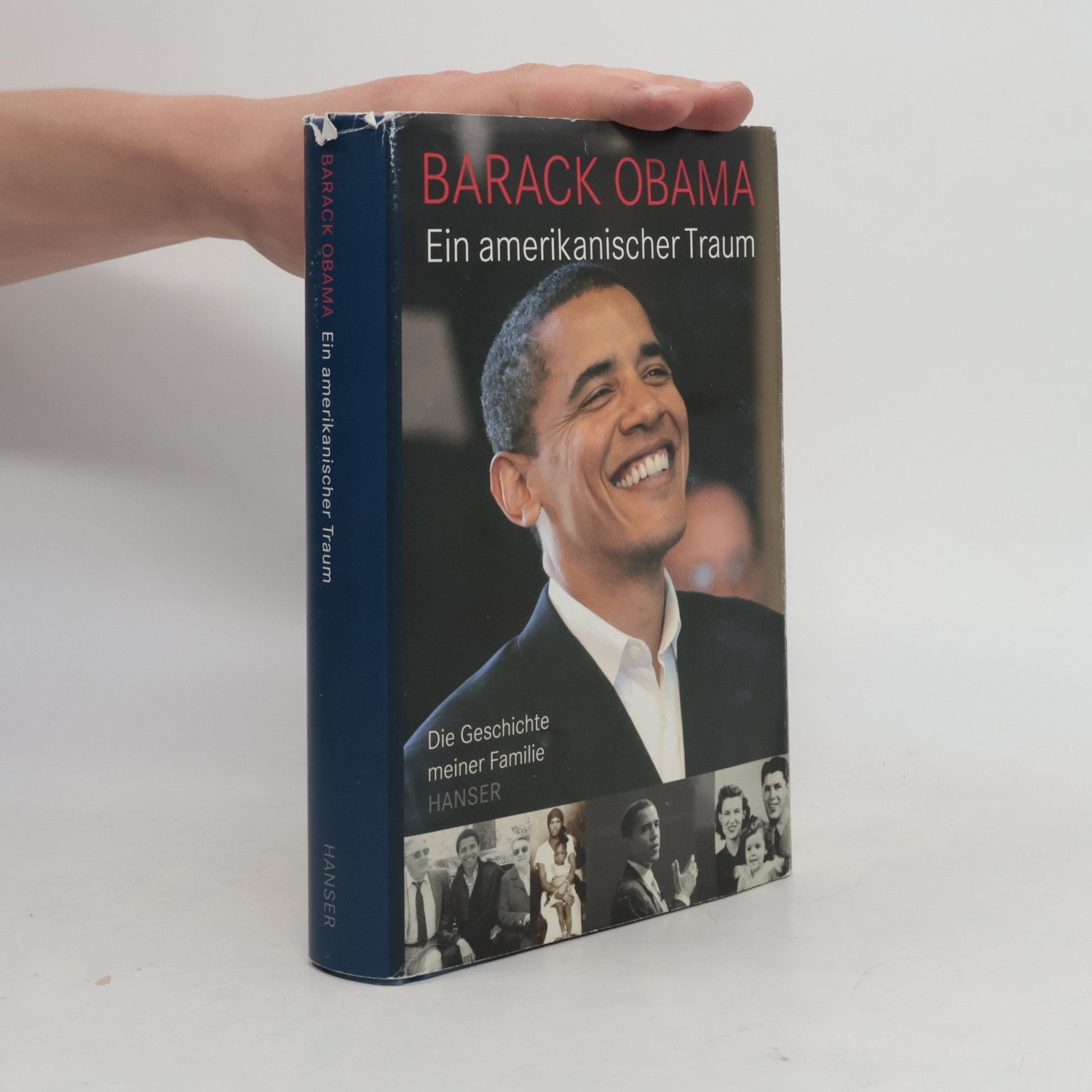 Barack Obama Ein amerikanischer Traum