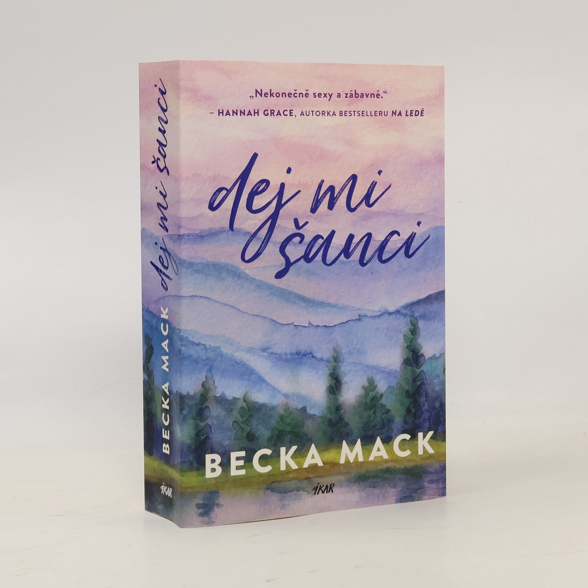 Becka Mack Dej mi šanci
