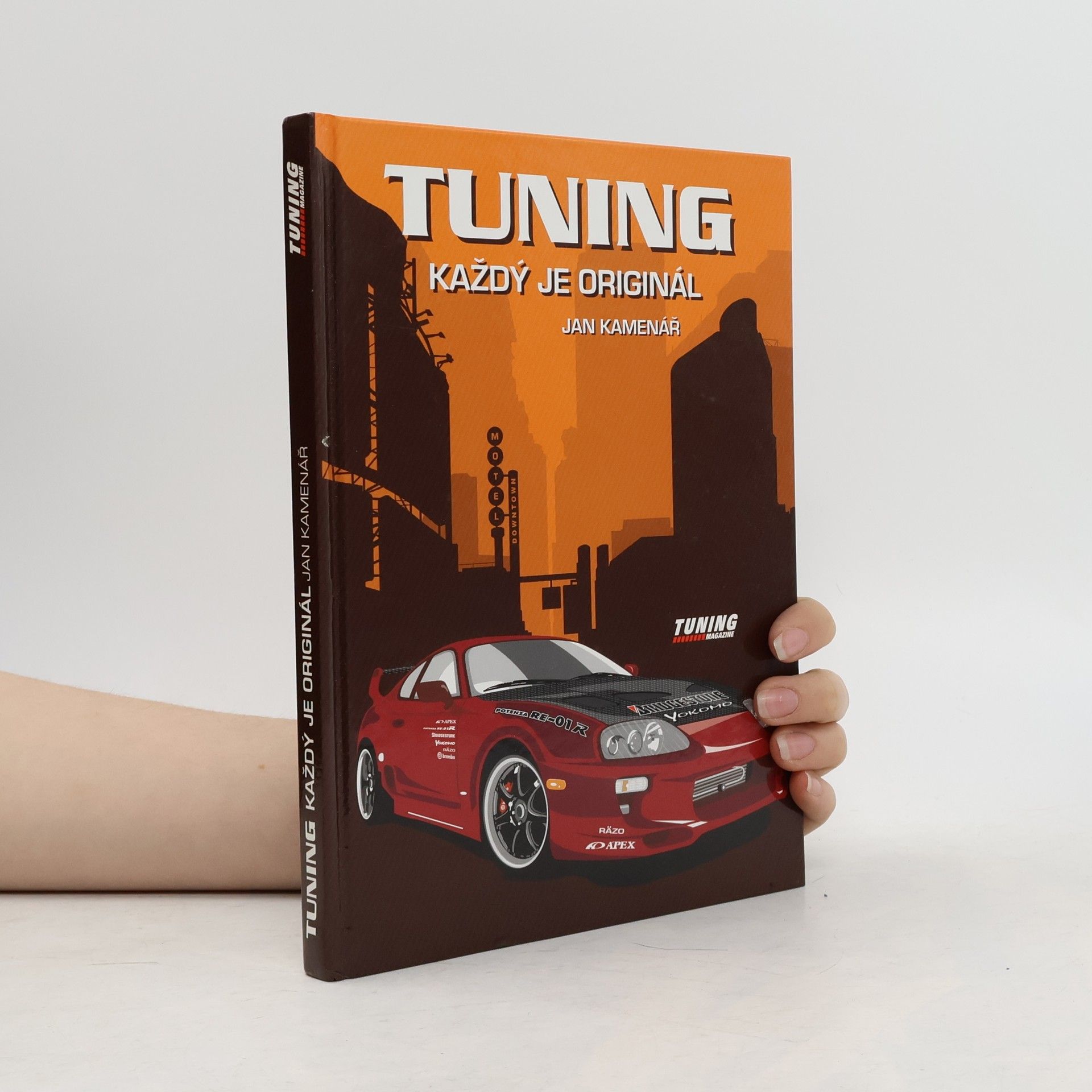 Jan Kamenář Tuning, každý je originál