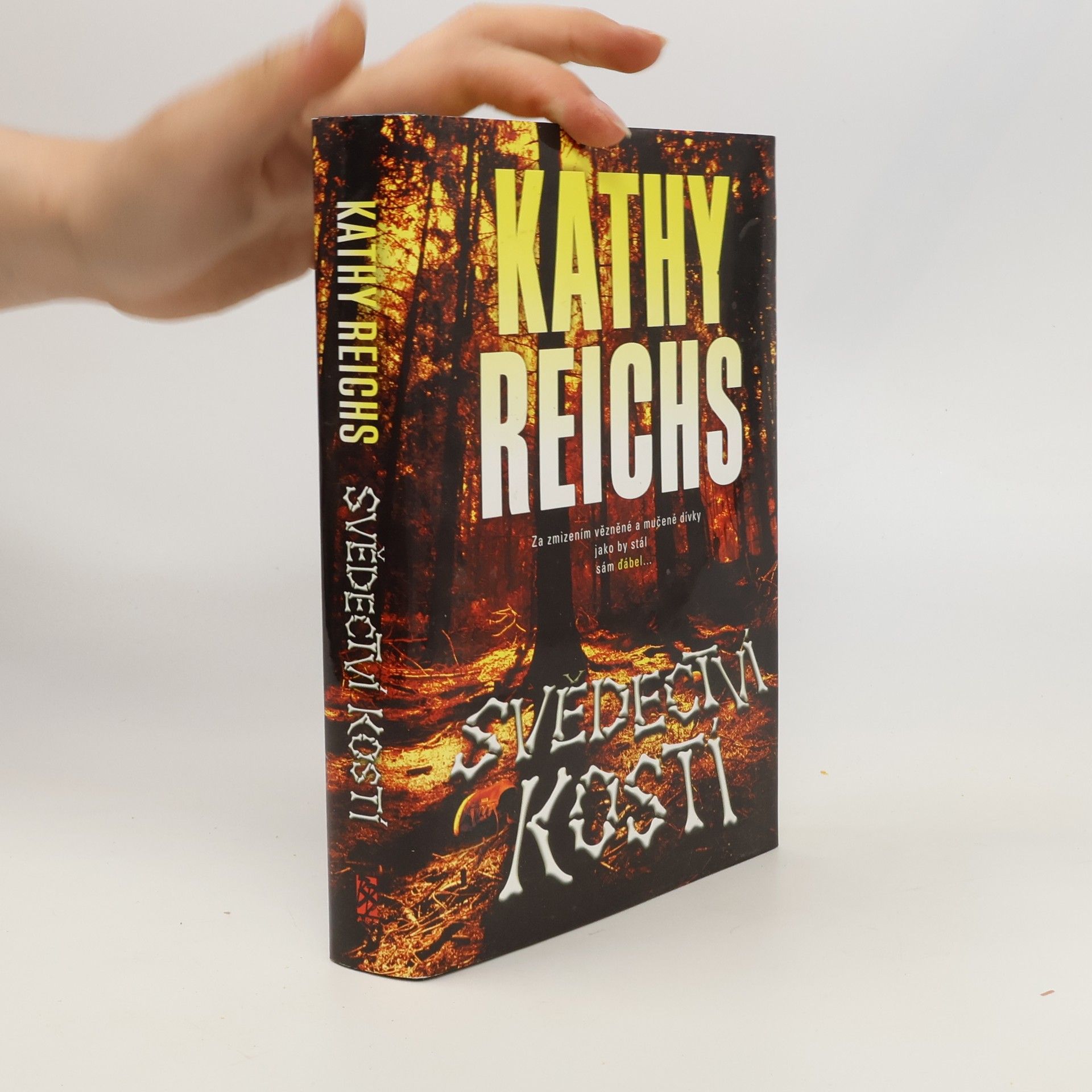 Kathy Reichs Svědectví kostí