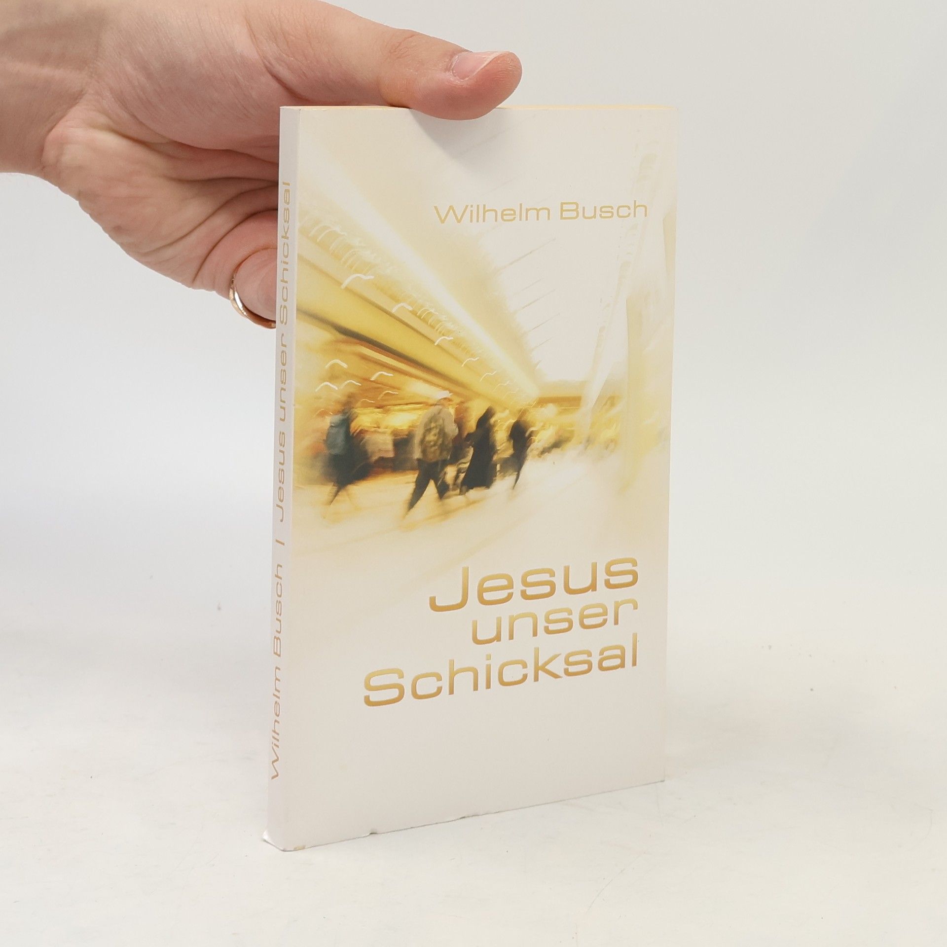 Wilhelm Busch Jesus unser Schicksal