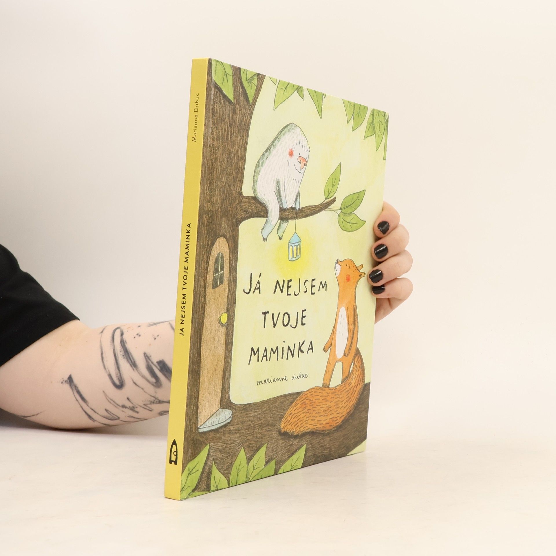 Marianne Dubuc Já nejsem tvoje maminka
