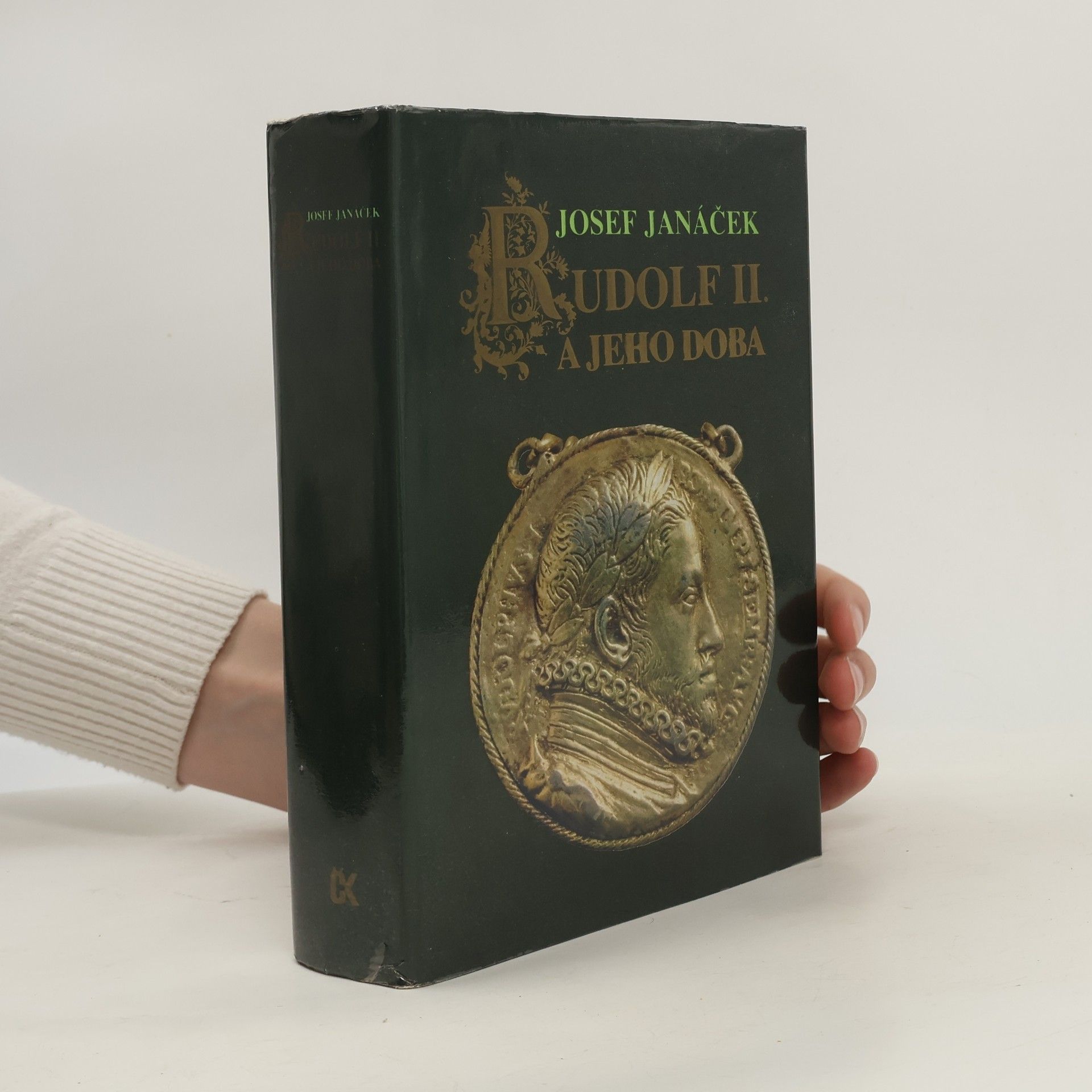 Josef Janáček Rudolf II. a jeho doba
