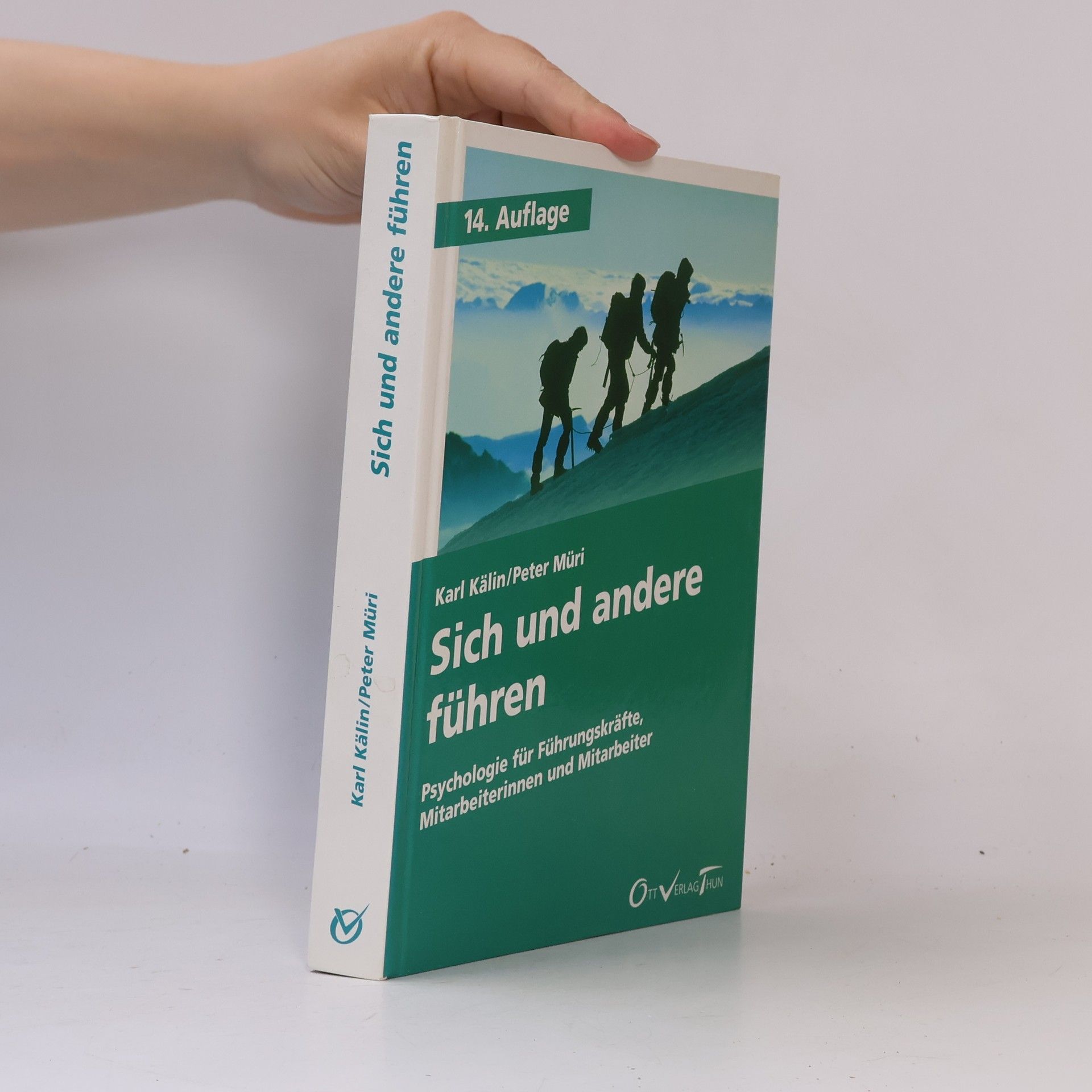 Karl Kälin Sich und andere führen