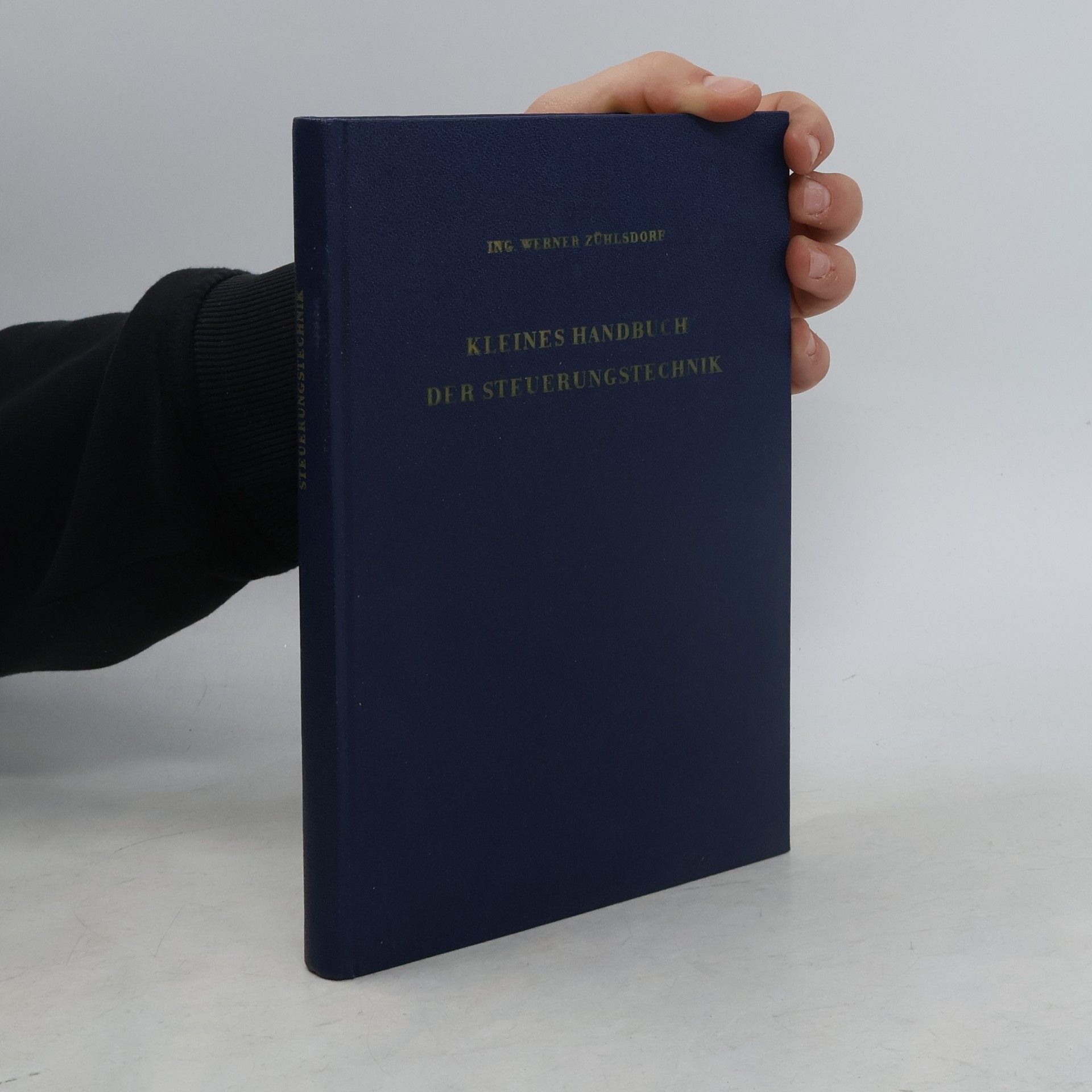 Werner Zühlsdorf Kleines Handbuch der Steuerungstechnik