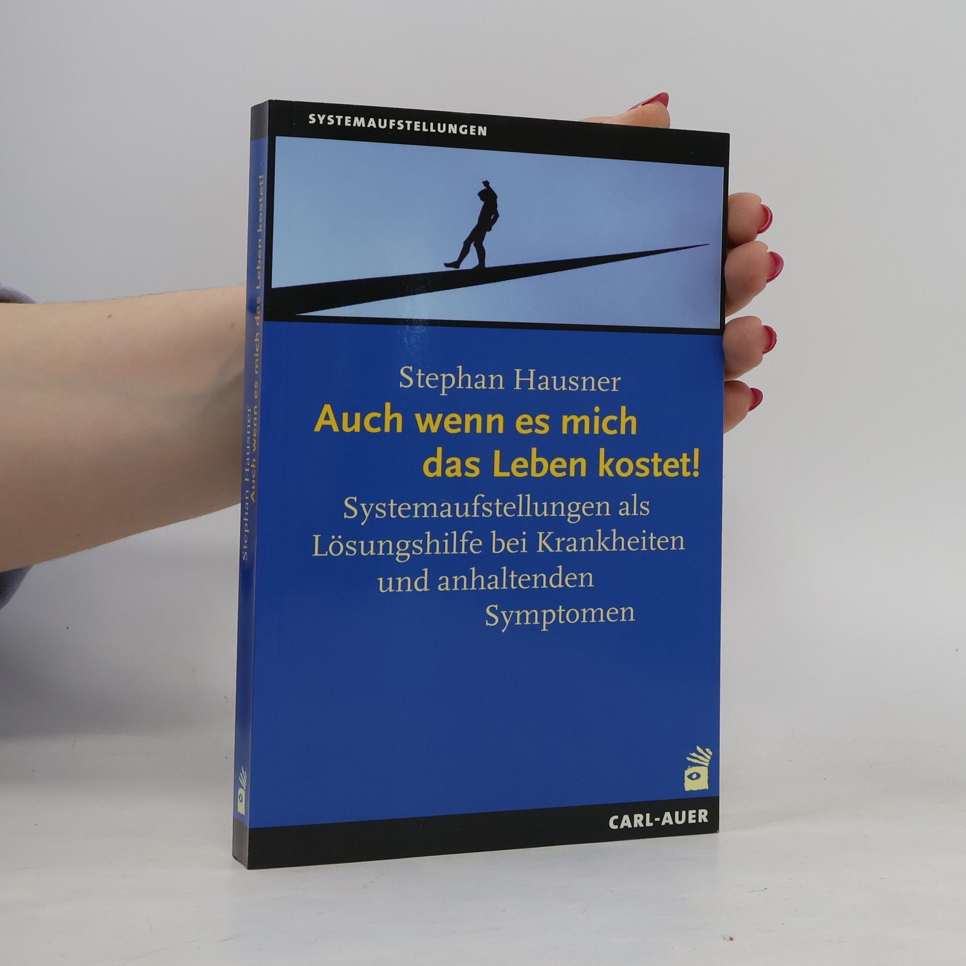 Stephan Hausner Auch wenn es mich das Leben kostet!