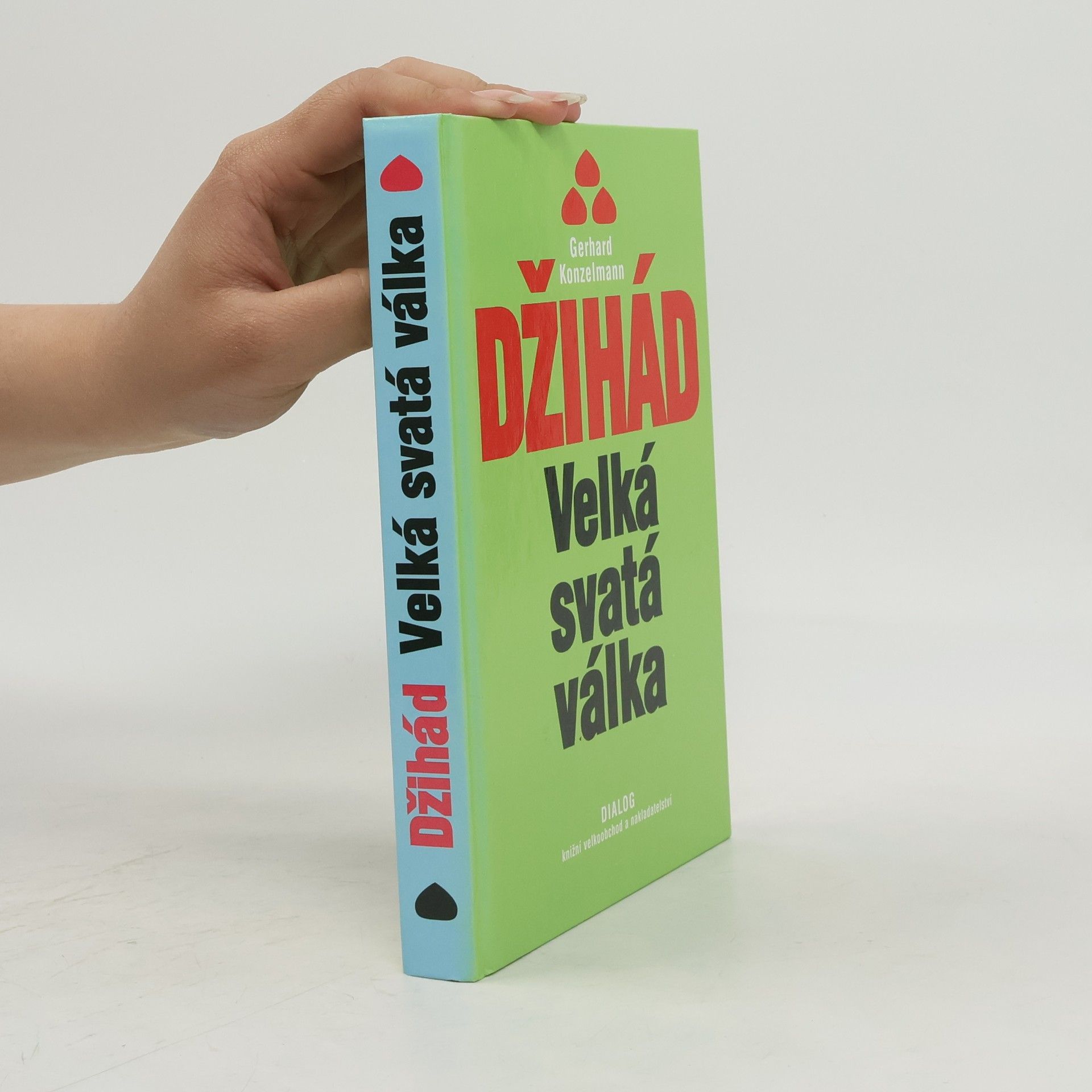 Gergard Konzelmann Džihád. Velká svatá válka.