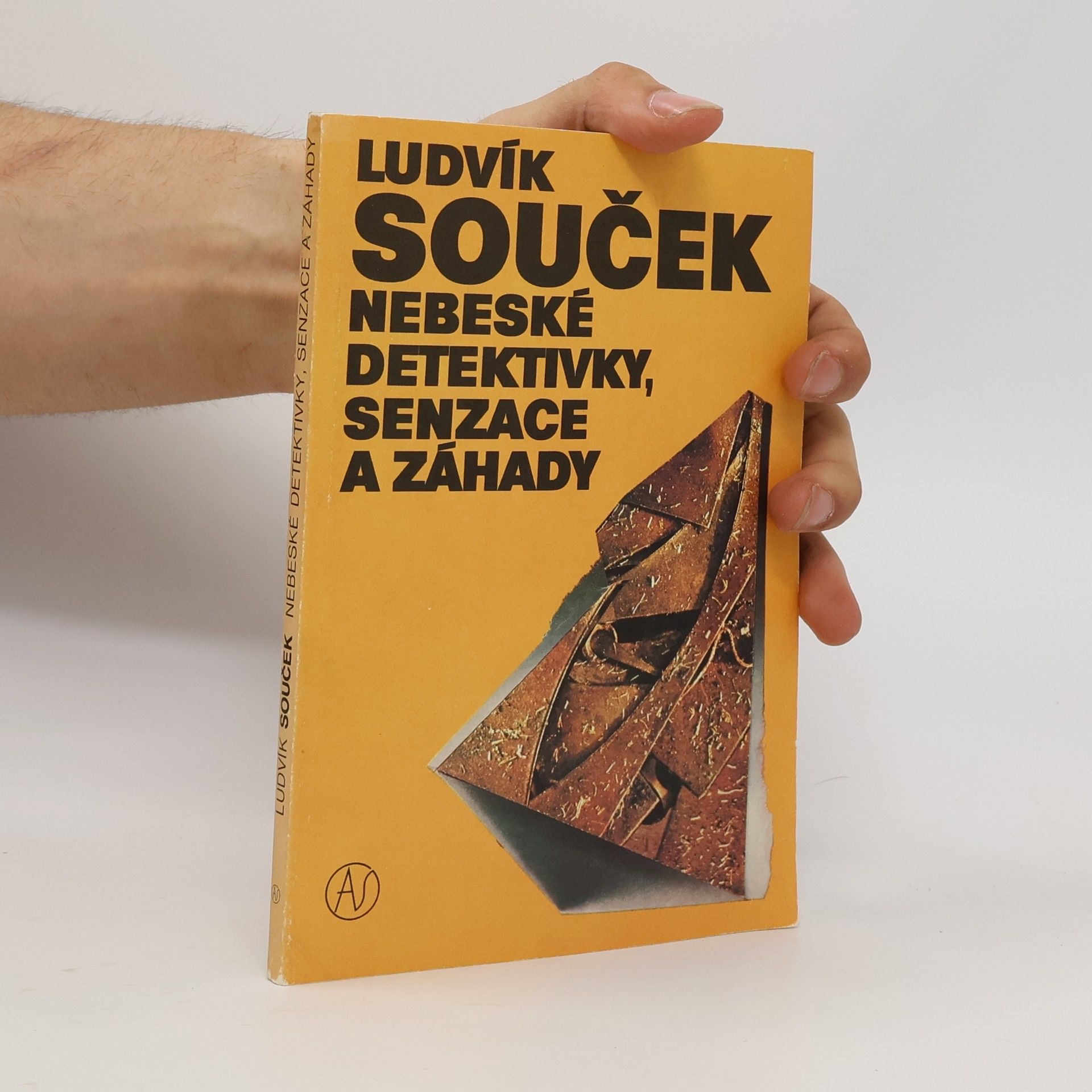 Ludvík Souček Nebeské detektivky, senzace a záhady
