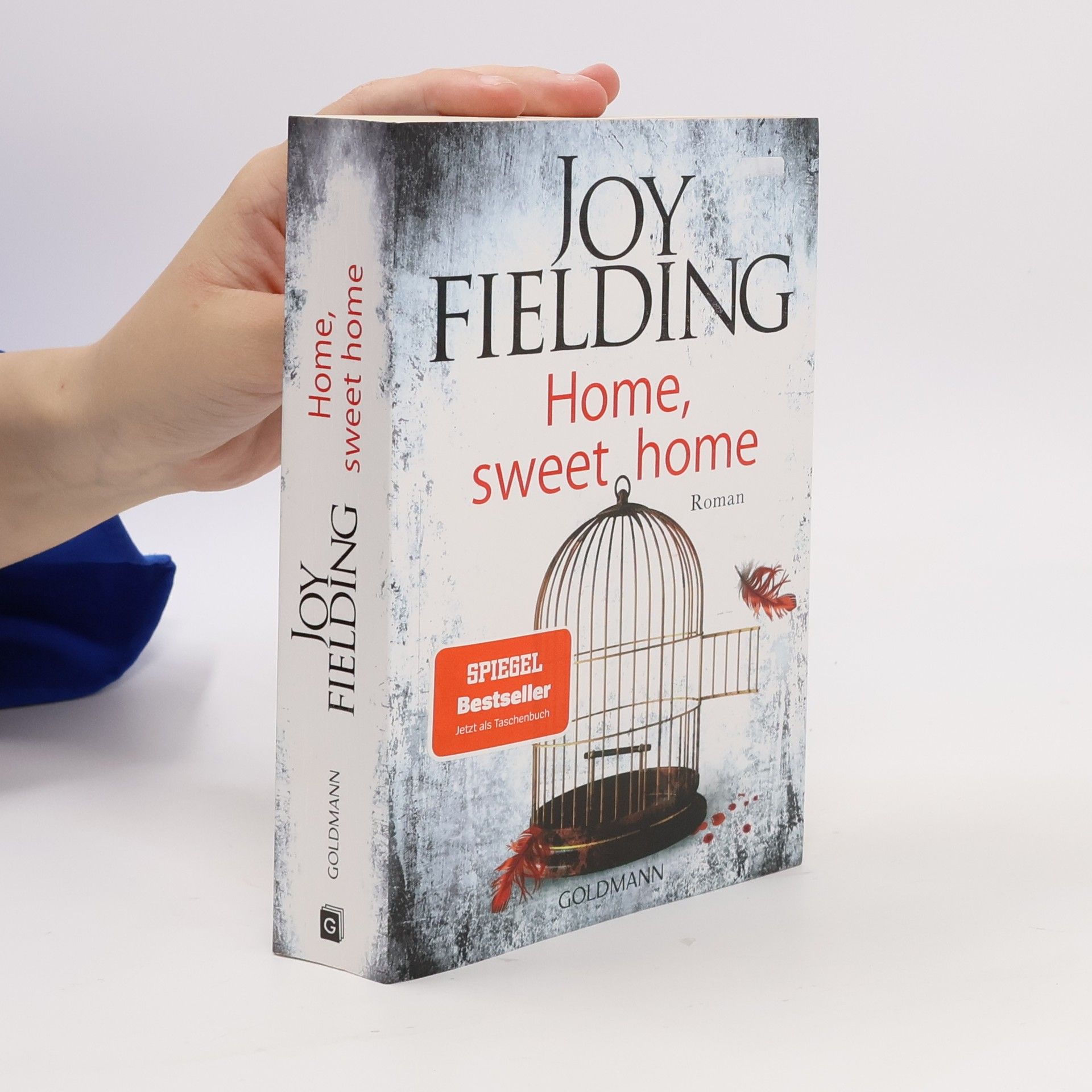 Joy Fielding Home, sweet home